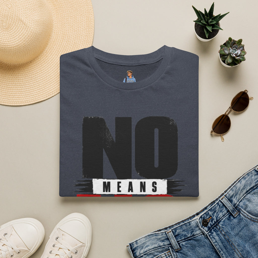 NO Means NO T-Shirt — Consent Awareness Graphic Tee