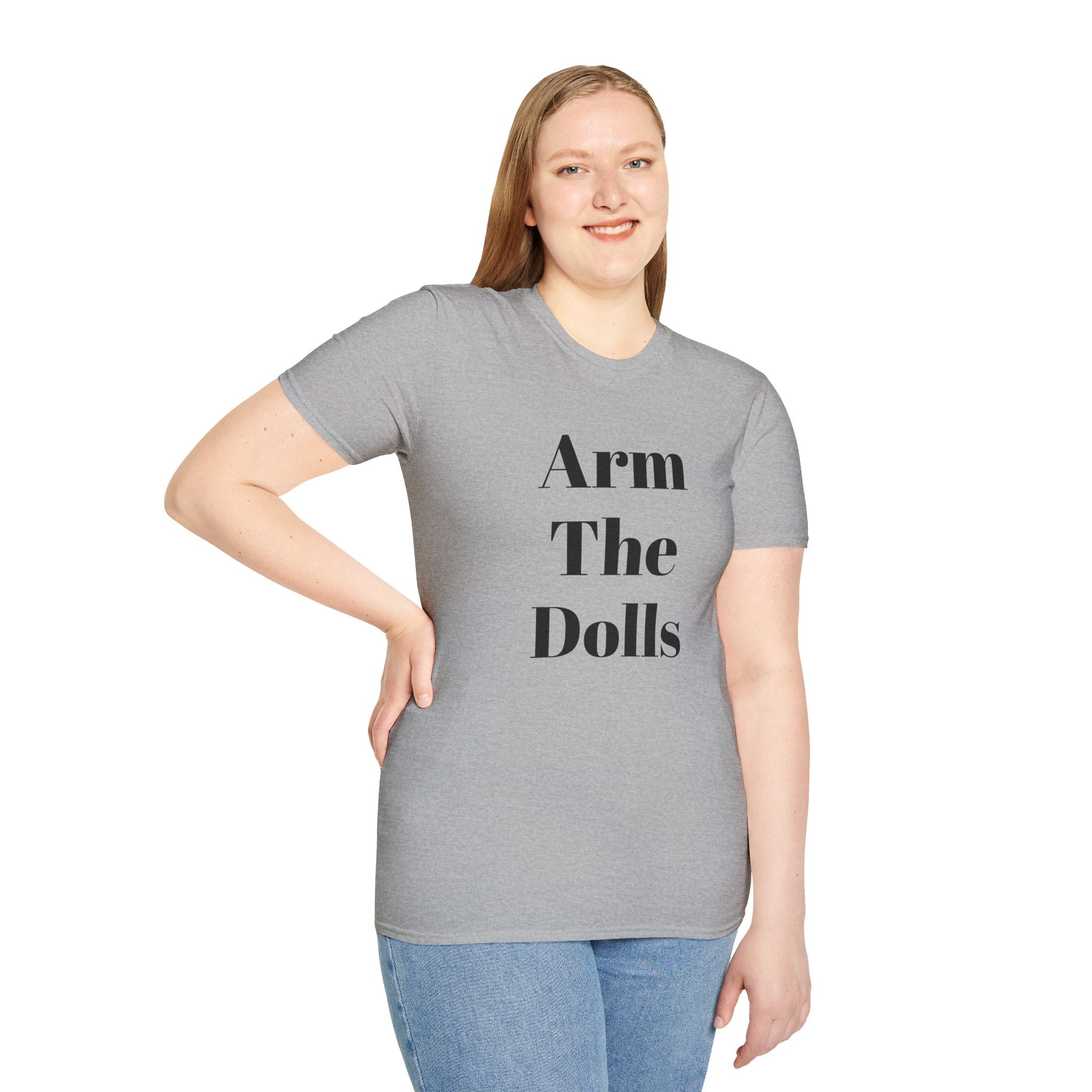 Arm The Dolls — Minimalist Statement T-Shirt