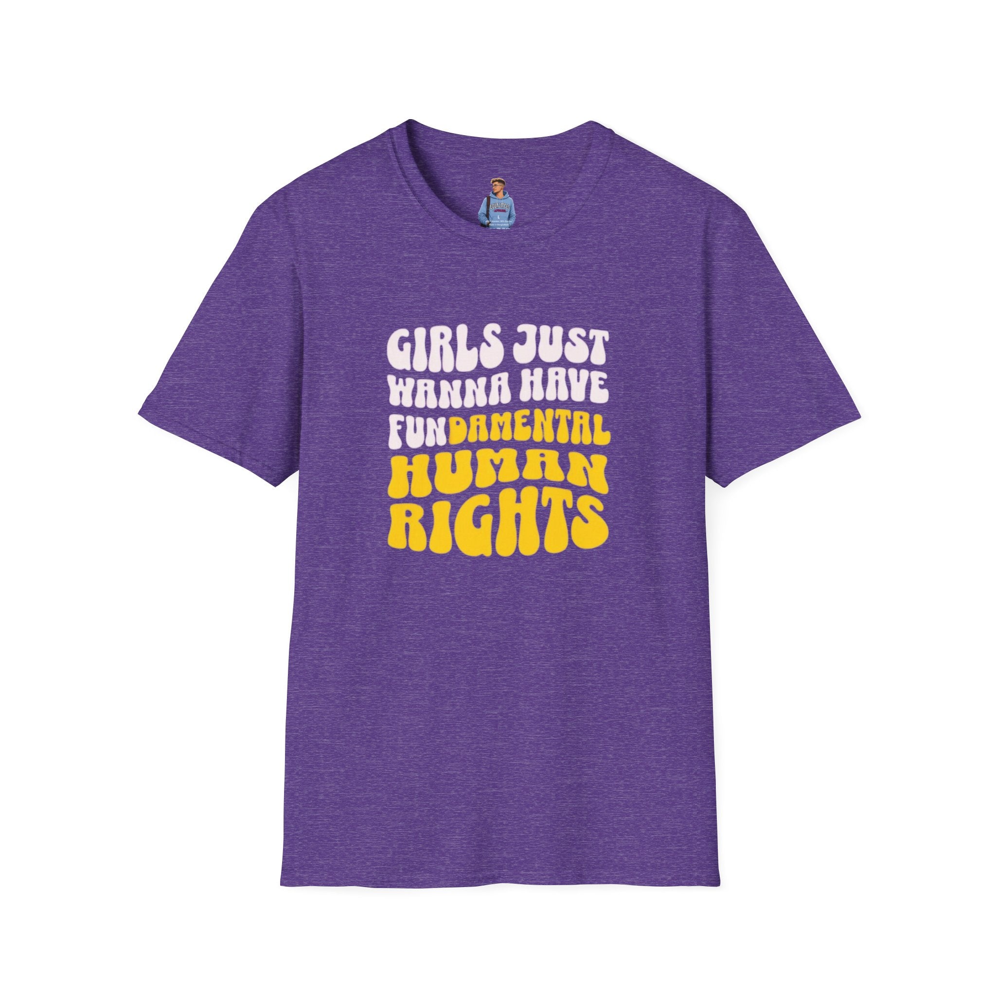 Camiseta unisex de estilo suave "Girls Just Wanna Have Fundamental Human Rights"
