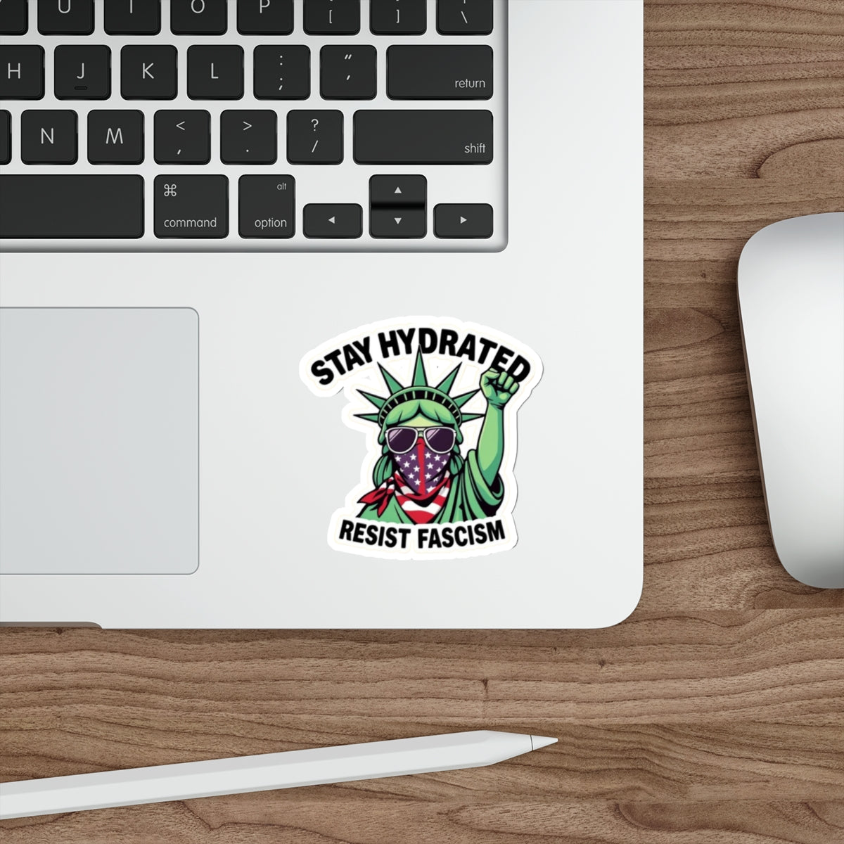 Stay Hydrated, Resist Fascism Sticker - EqualiTees.Me
