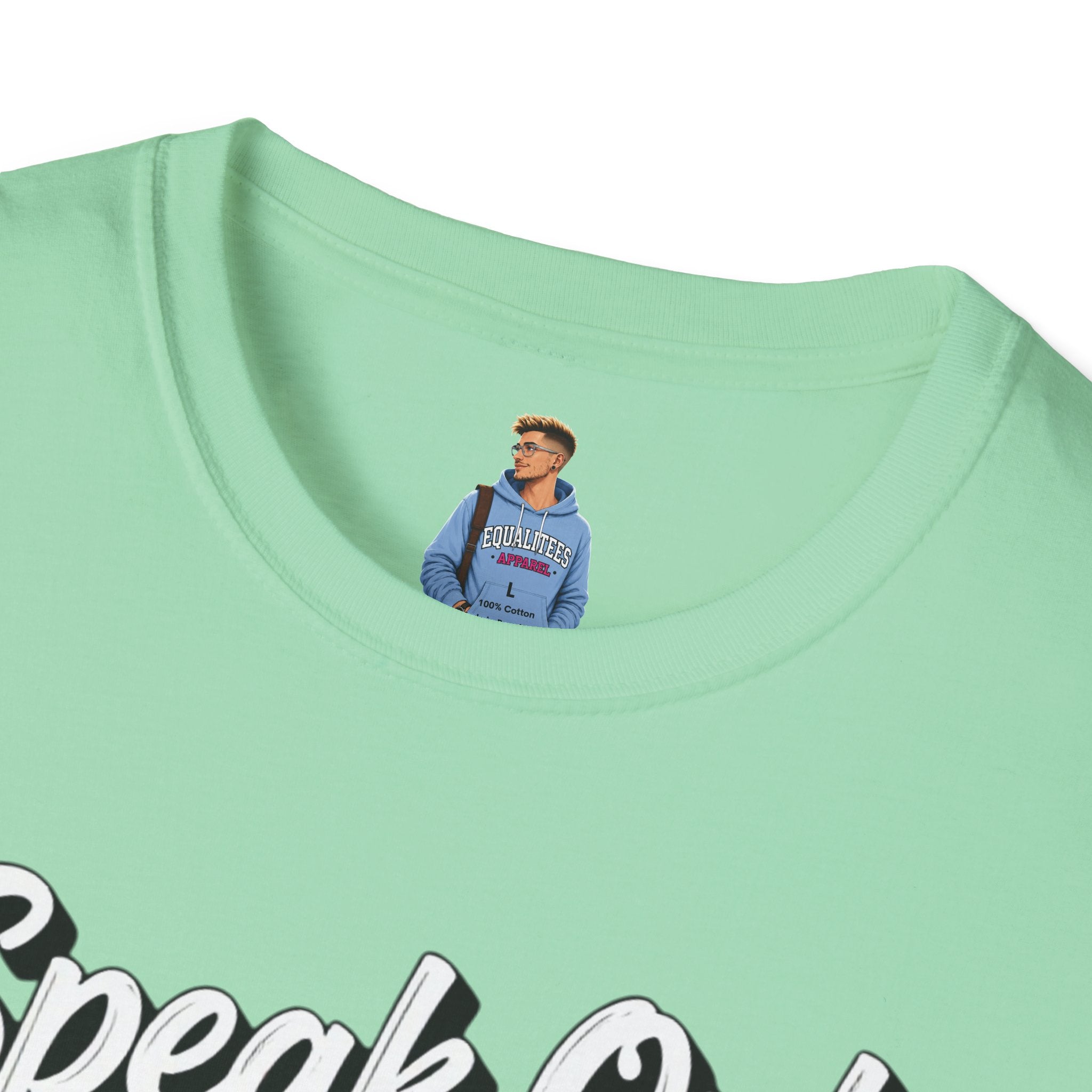 Speak Out T-Shirt Even If Your Voice Shakes