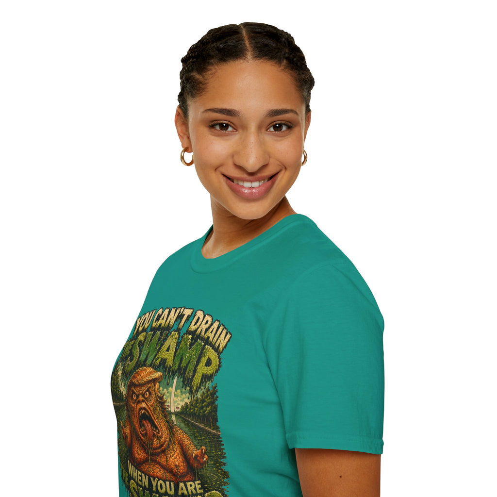 T-Shirt — "You Can't Drain the Swamp when you ARE the Swamp" Graphic Tee