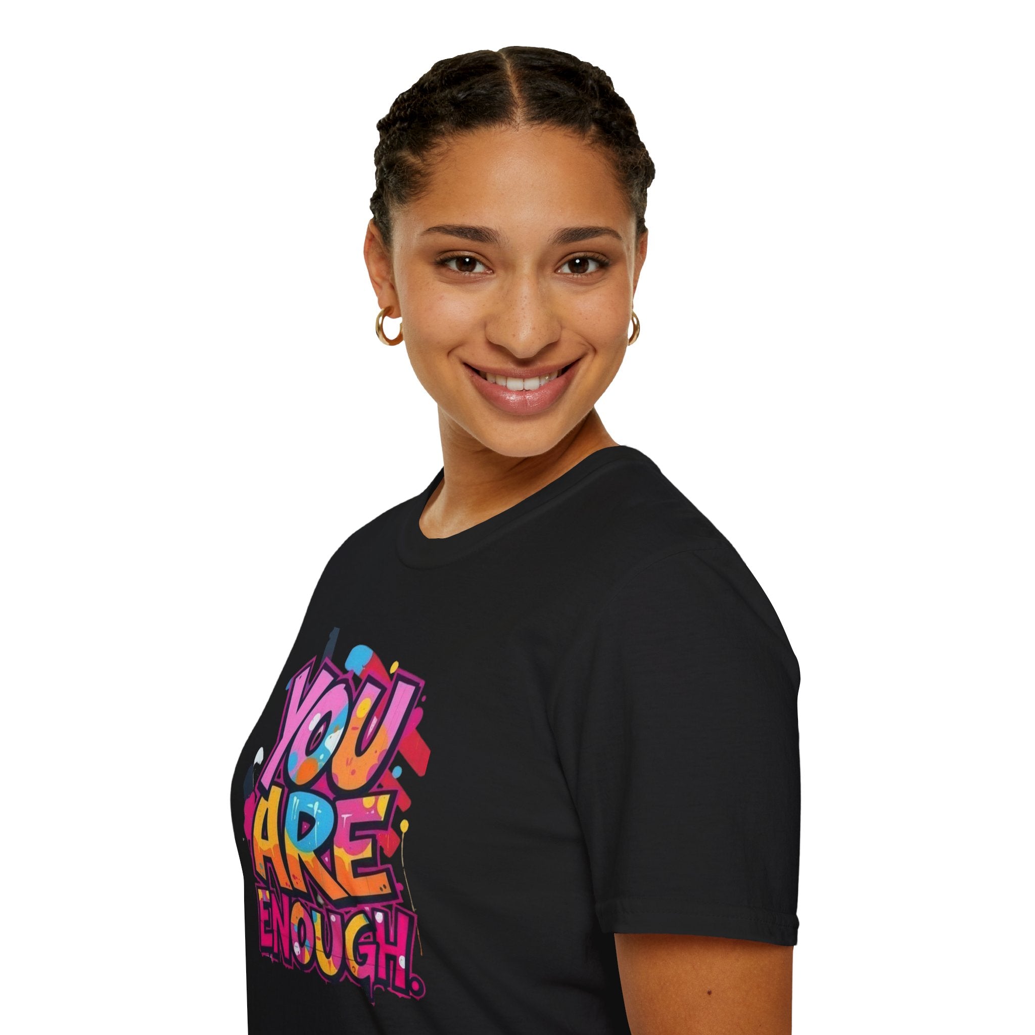 You Matter, You Are Enough T-shirt