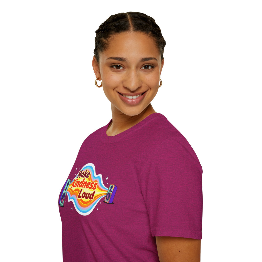 Make Kindness Loud T-Shirt