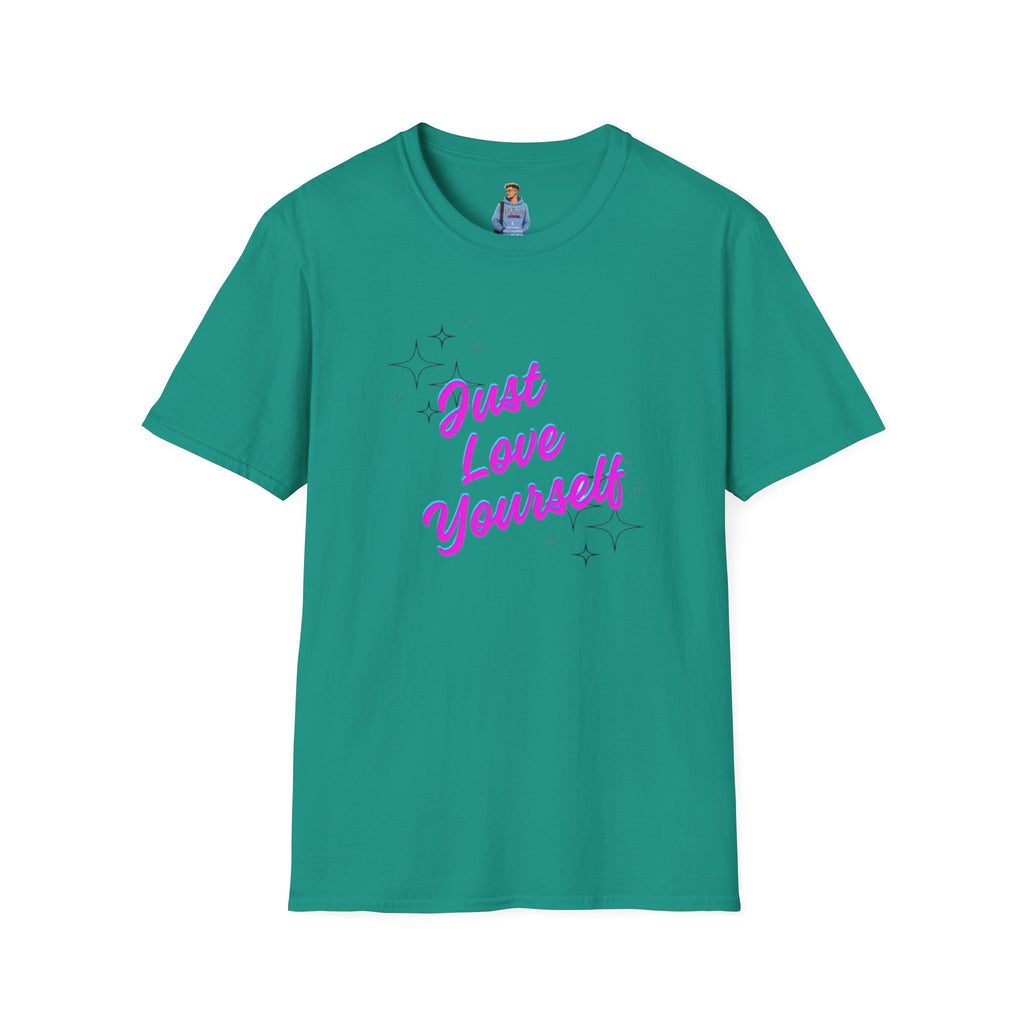 Camiseta unisex de estilo suave "Just Love Yourself": camiseta motivacional para el amor propio