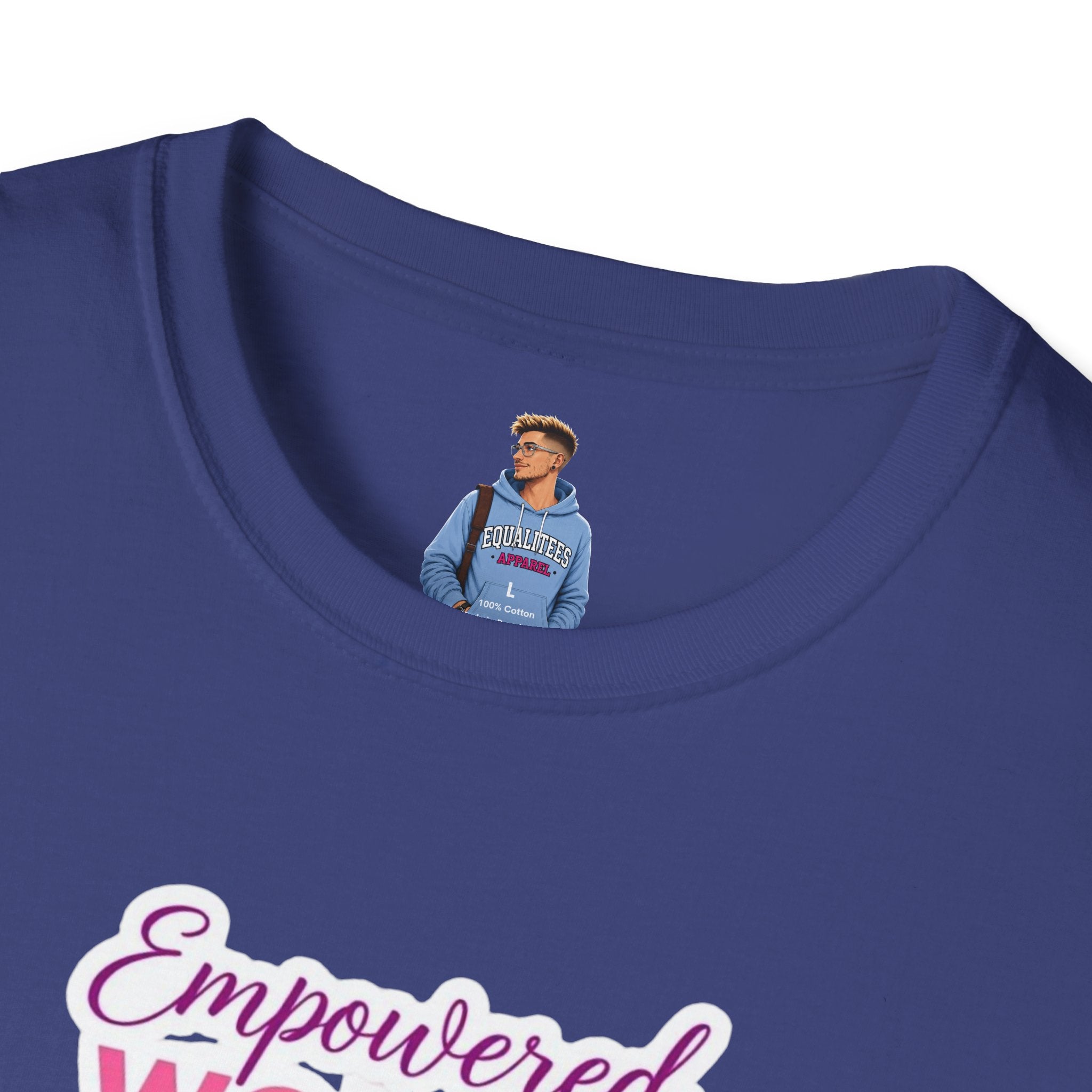 Empowered Women T-Shirt | Unisex Softstyle Tee for Women’s Empowerment
