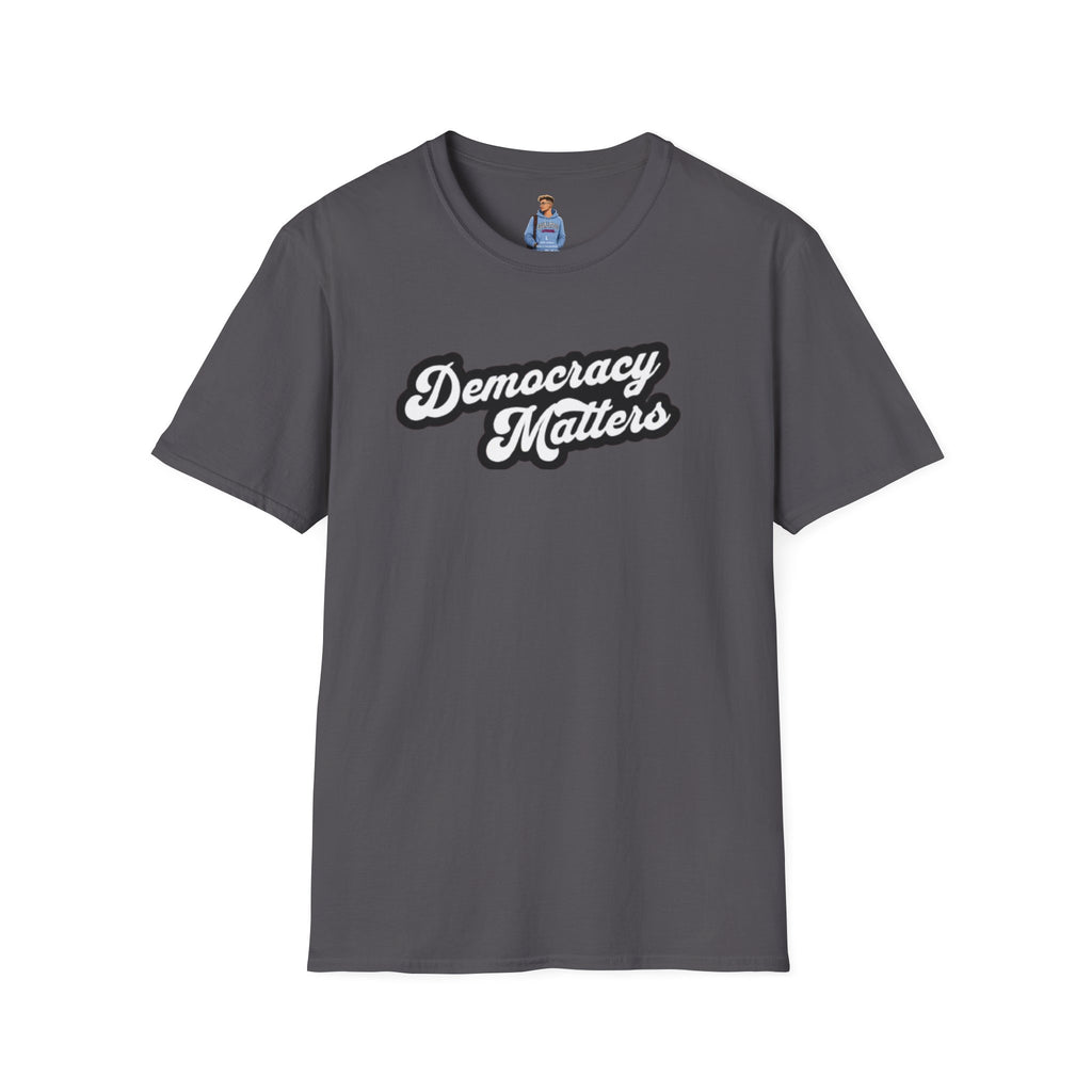 Camiseta unisex de estilo suave con gráficos "La democracia importa" y "Nosotros, el pueblo, estamos cabreados".
