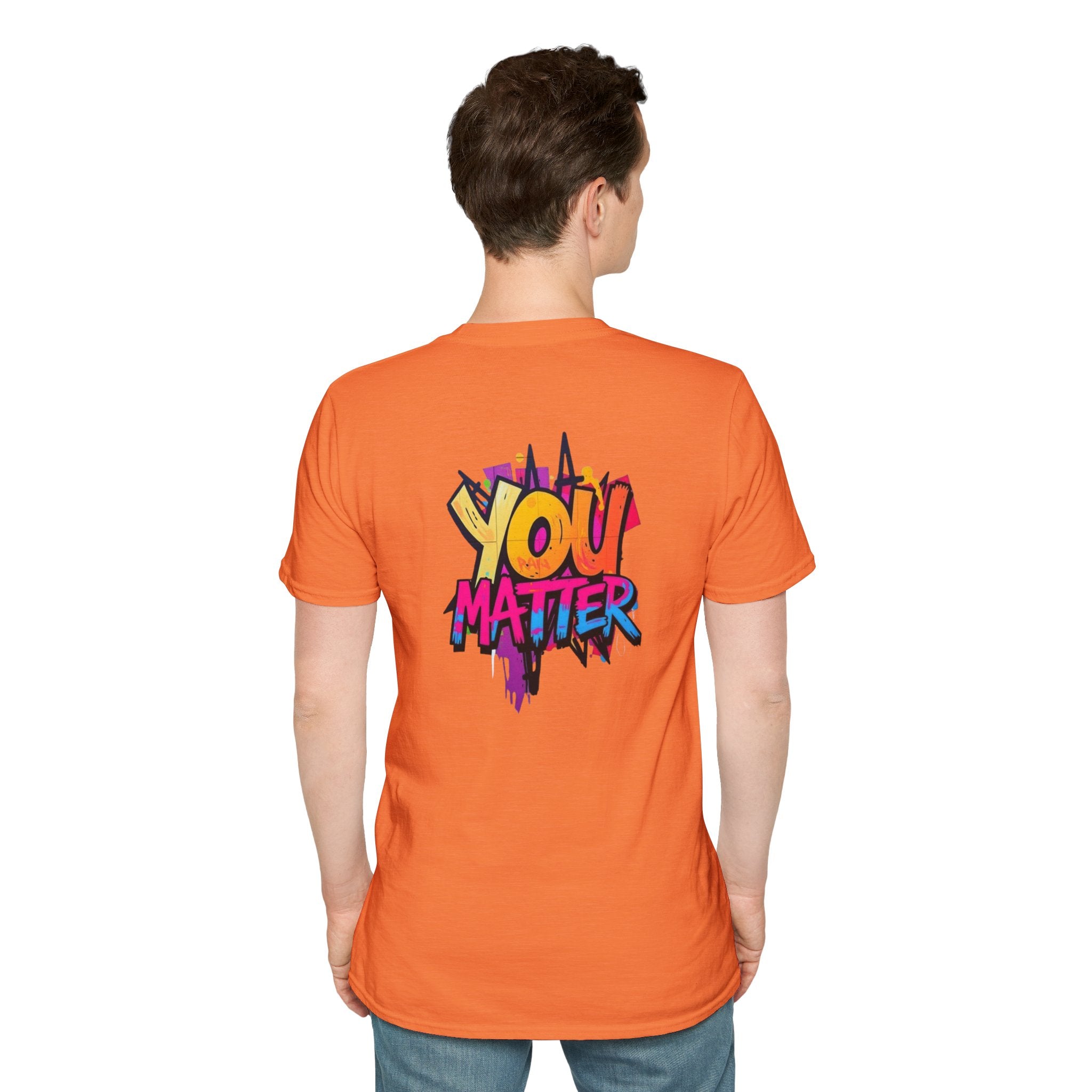 You Matter, You Are Enough T-shirt