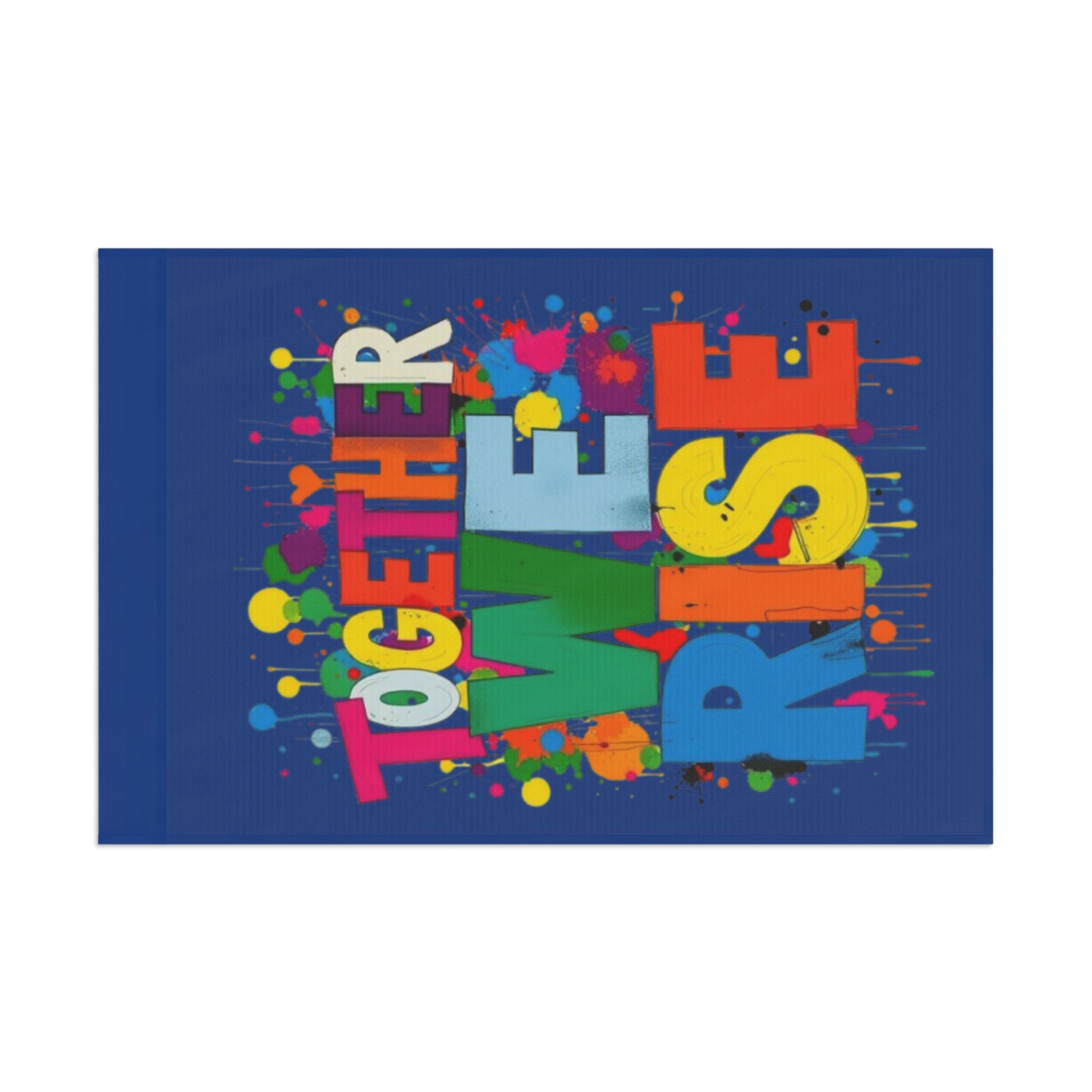 Together We Rise Flag for Unity - EqualiTees.Me