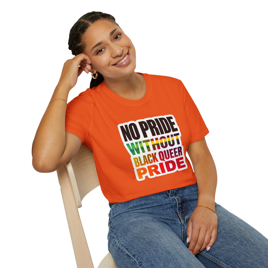 No Pride Without Black Queer Pride T-shirt