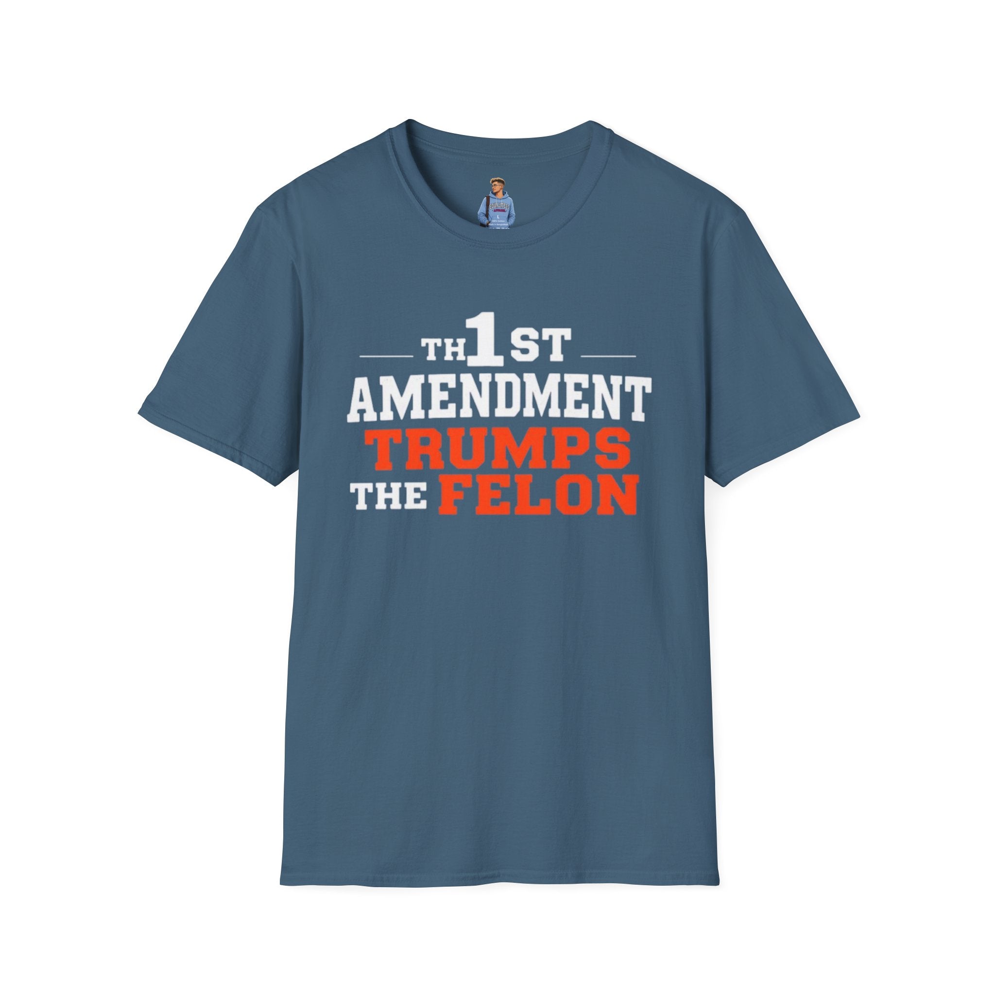 1st Amendment Trumps the Felon T-Shirt