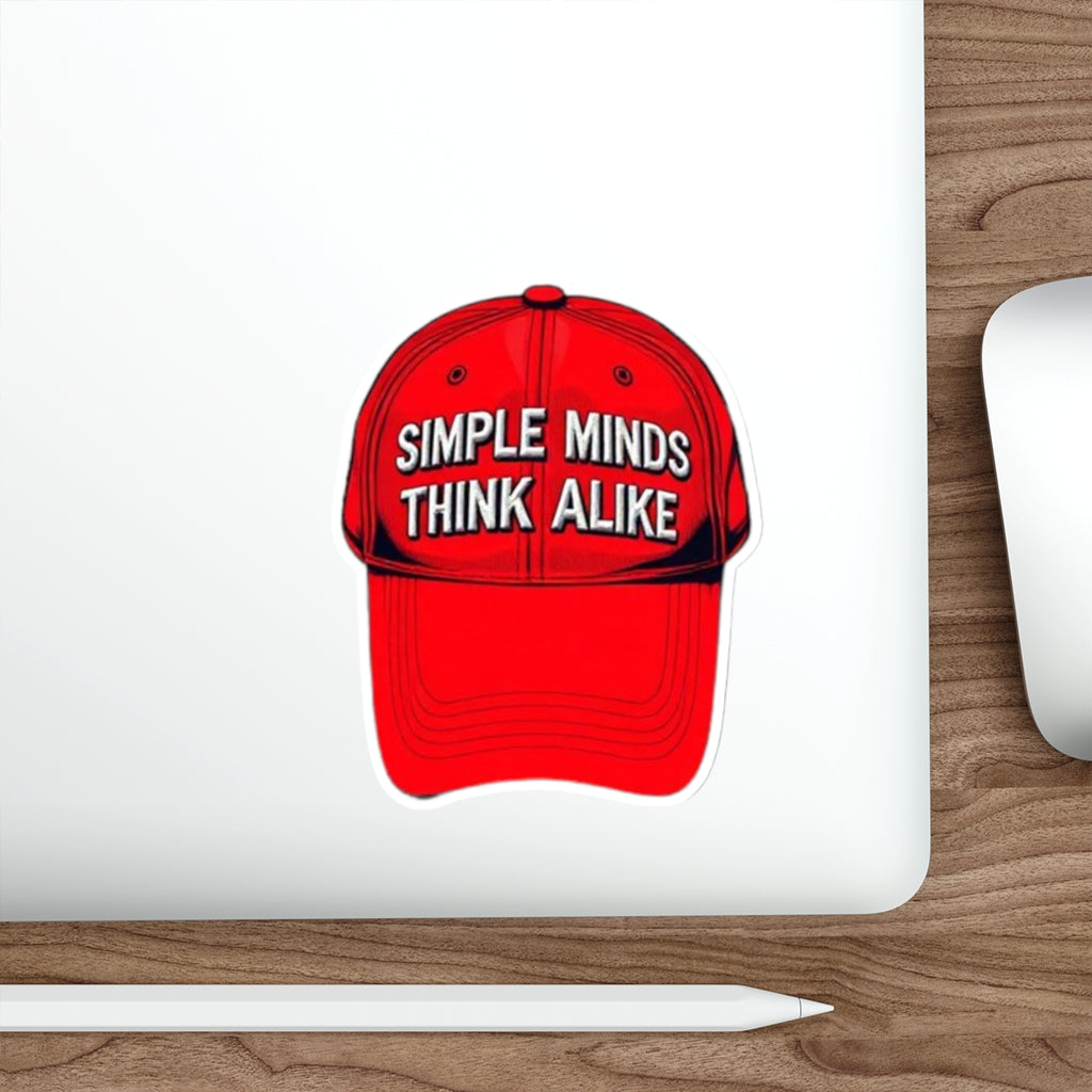 Simple Minds Think Alike Sticker - EqualiTees.Me