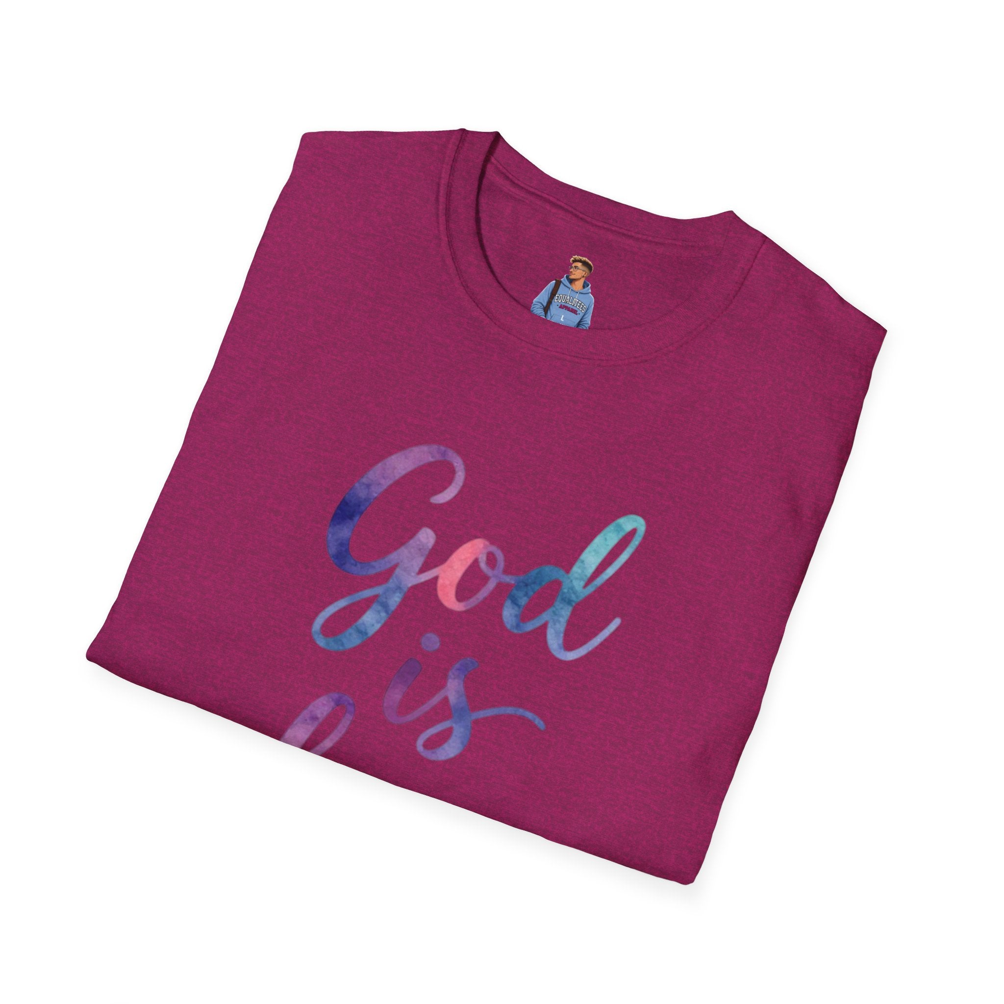 God Is Love Inclusive T-Shirt