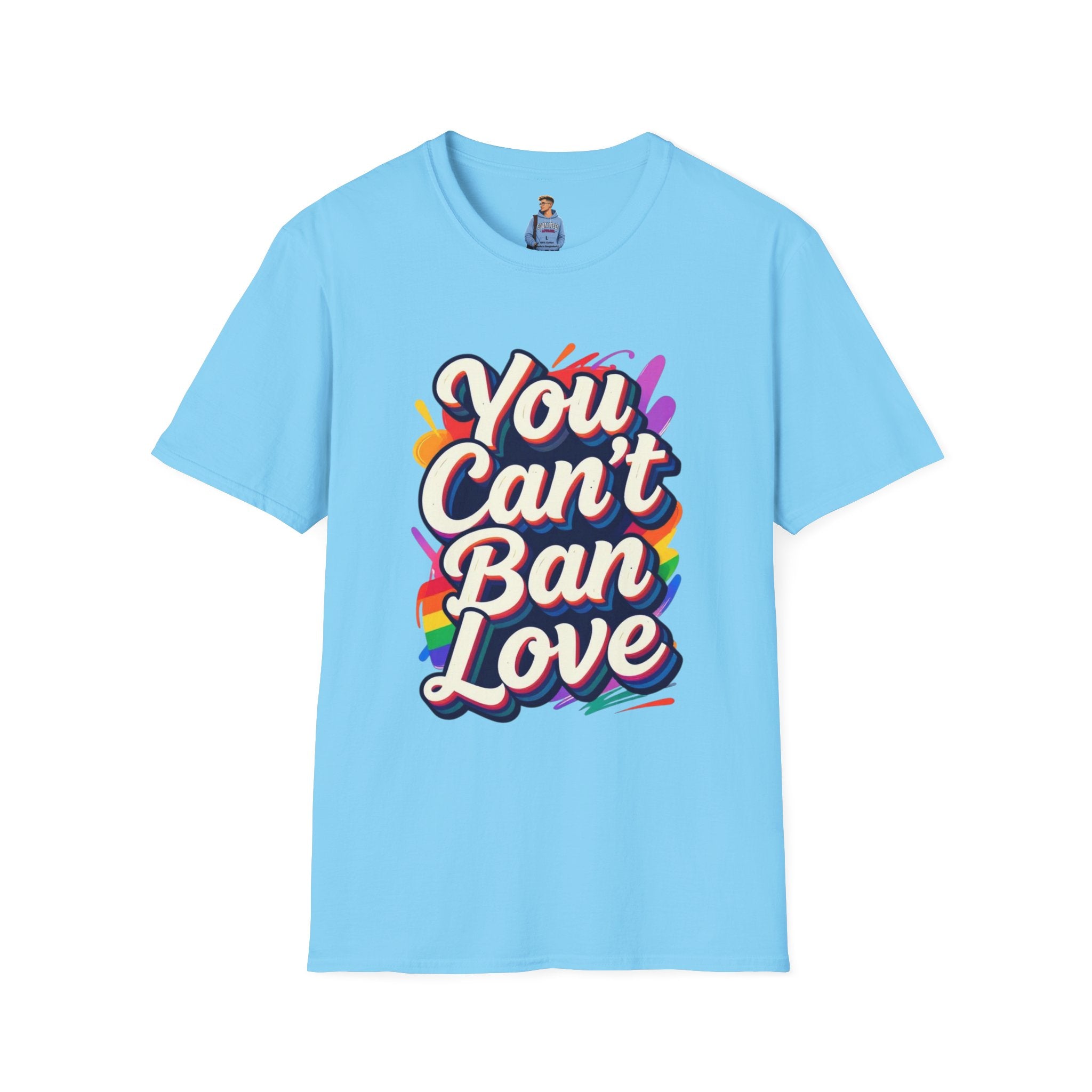 You Can't Ban Love T‑Shirt — Rainbow LGBTQ+ Pride Graphic Tee