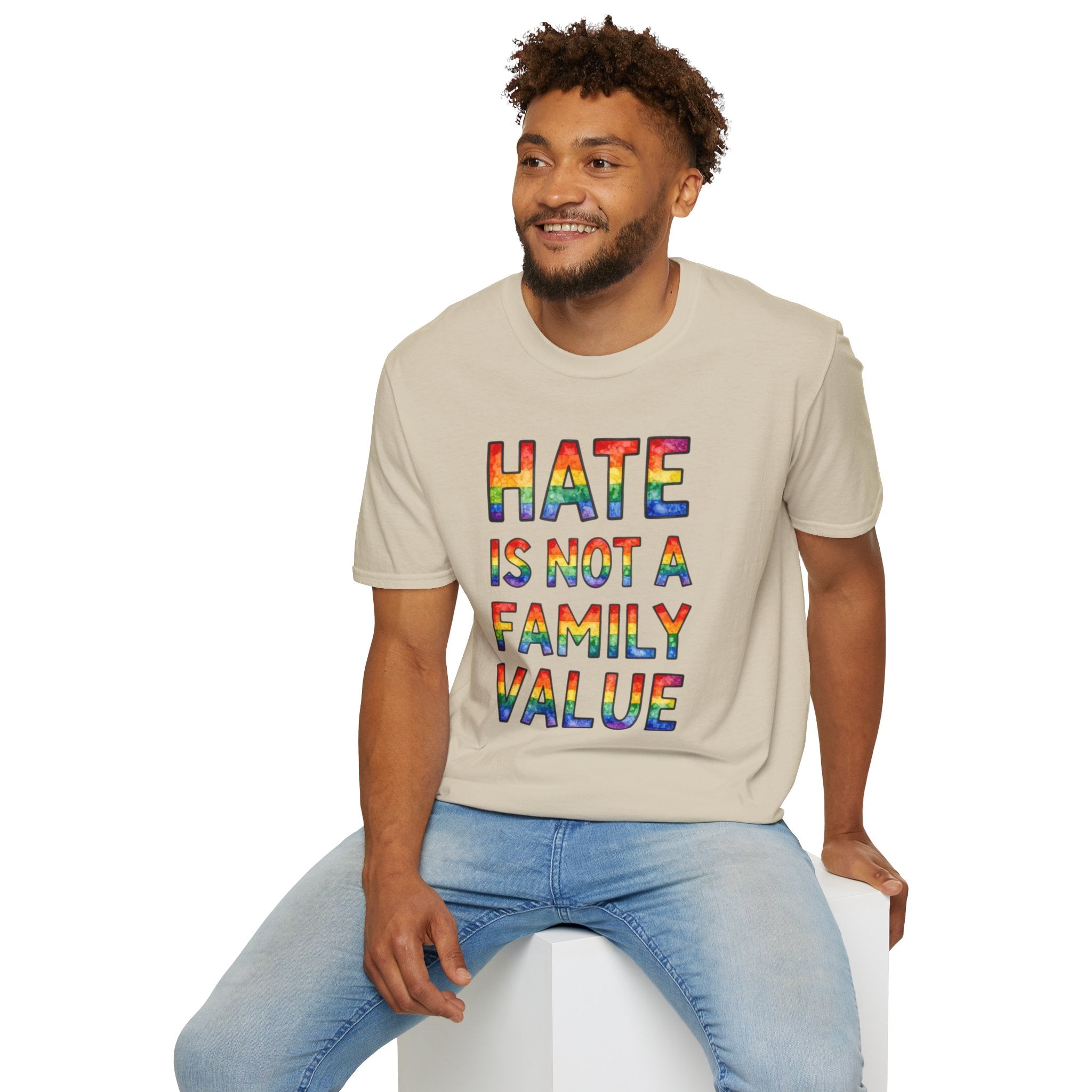 Hate Is Not A Family Value Rainbow Pride T-Shirt