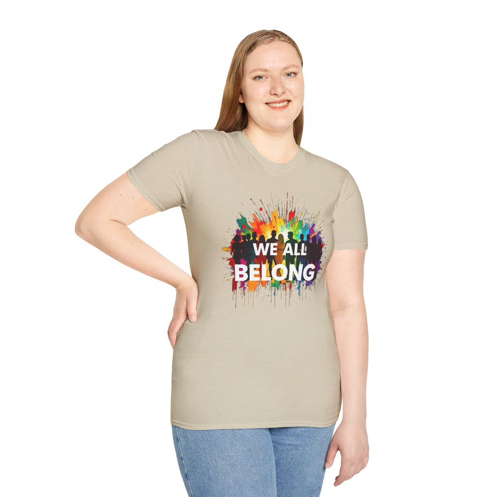 We All Belong Unisex Softstyle T-Shirt - Colorful Pride Tee