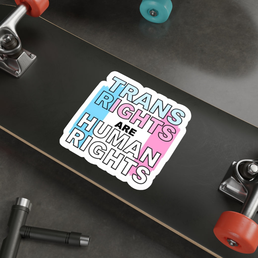 Die-Cut Stickers - TRANS RIGHTS ARE HUMAN RIGHTS - EqualiTees.Me