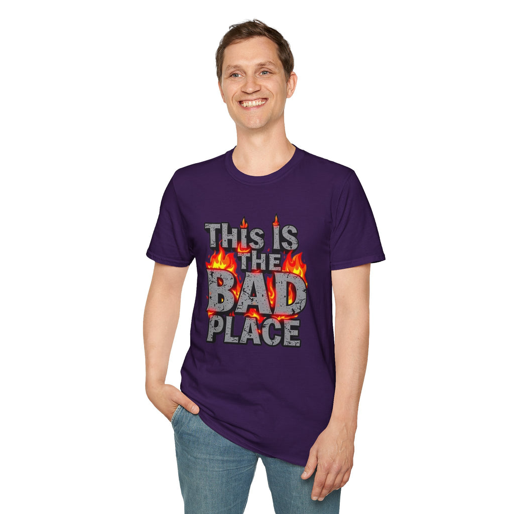 This is the Bad Place T-Shirt