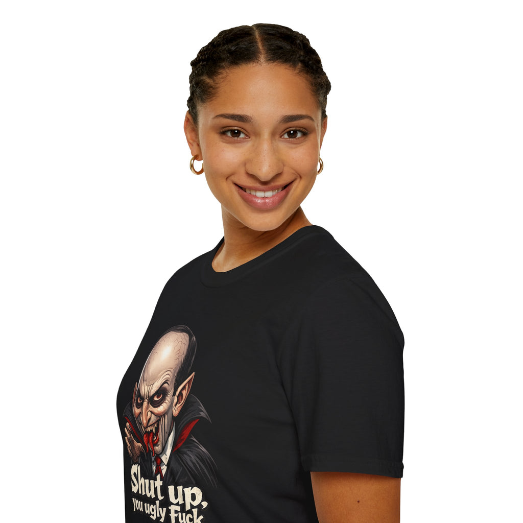 “Shut up, you ugly fuck” Funny graphic tee