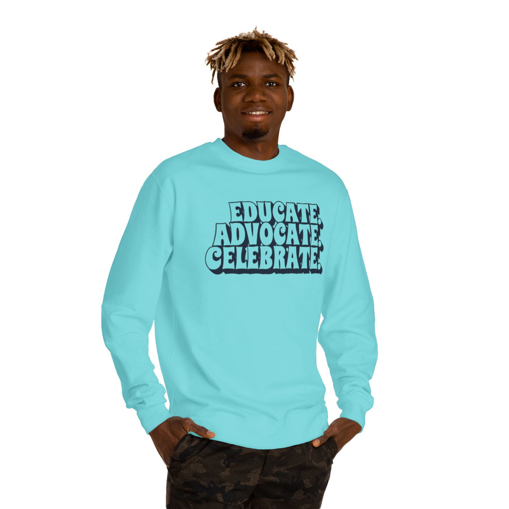 Sudadera unisex de cuello redondo "Educar, defender y celebrar" - Empowerment Apparel