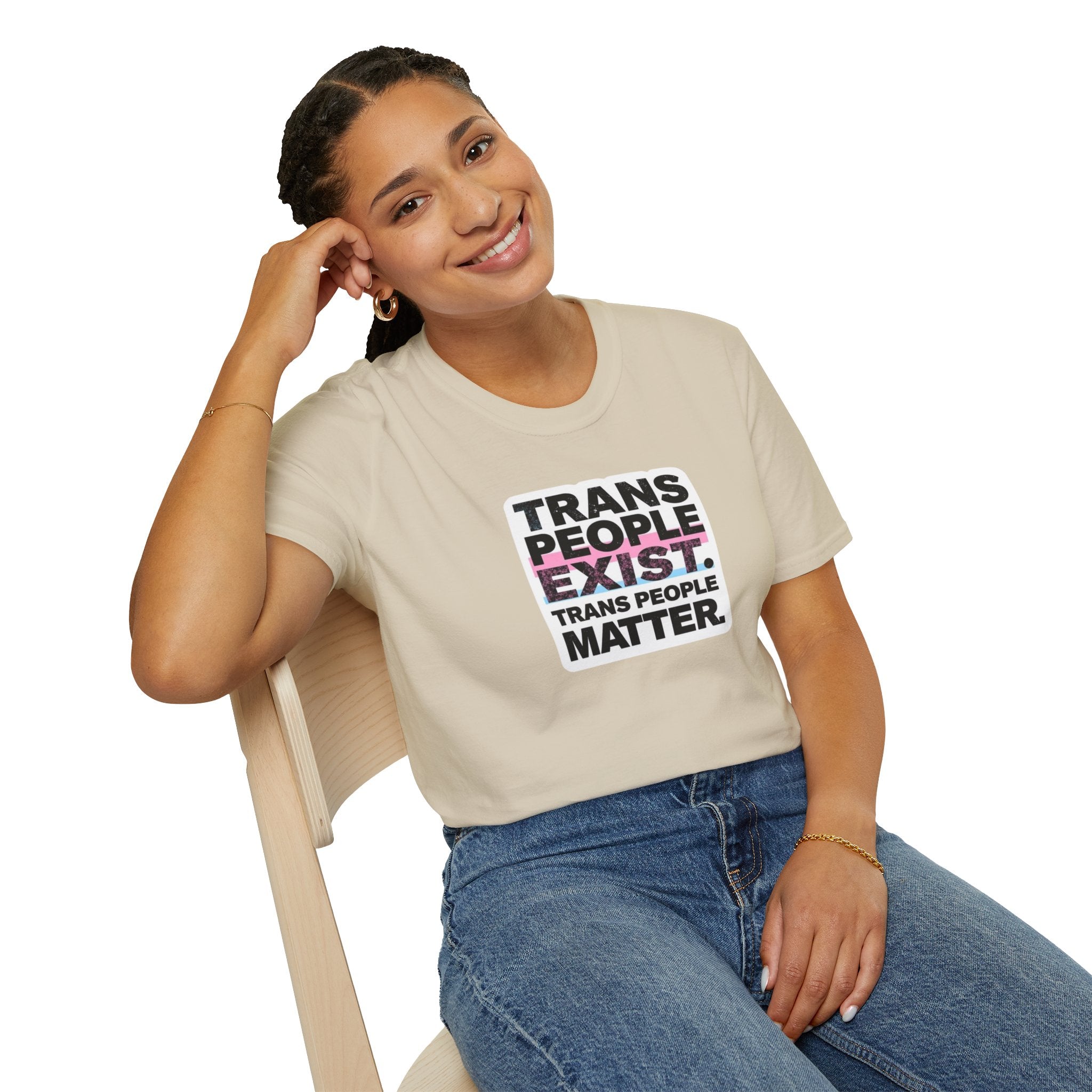 Trans People Exist T-Shirt