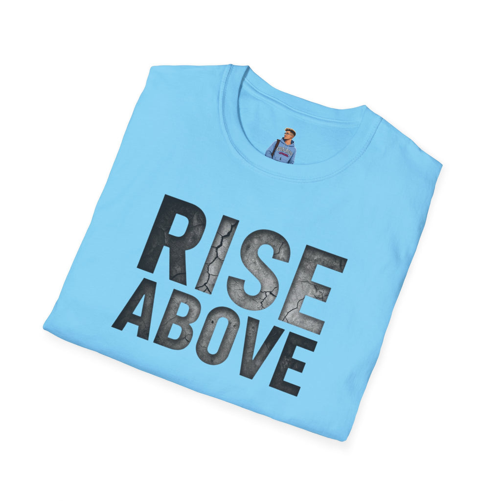 Rise Above Motivational Graphic T-Shirt