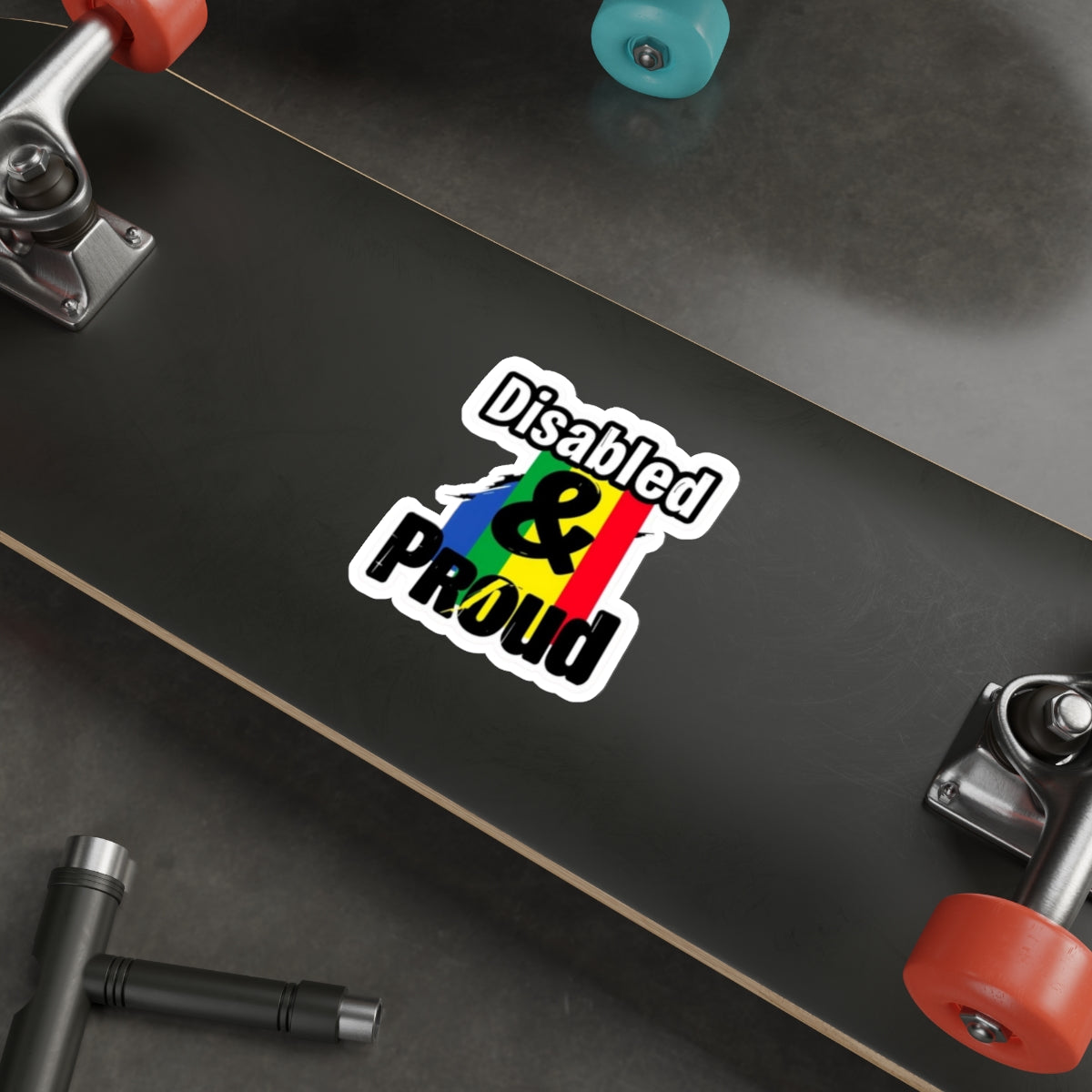 Die-Cut Stickers - DISABLED & PROUD - EqualiTees.Me