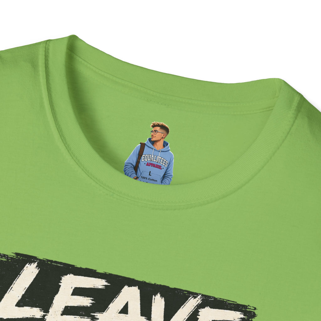 T-Shirt — "Leave Black People Alone" Social Justice Statement Tee