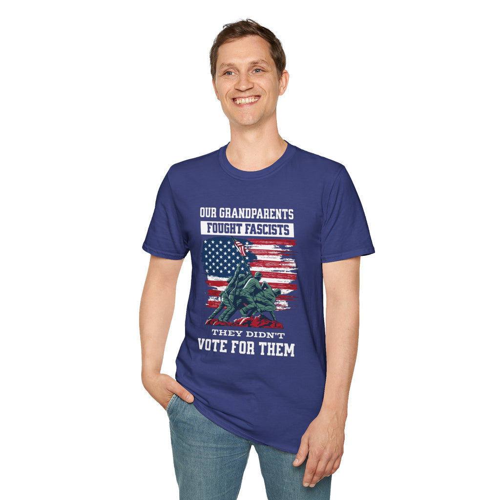 Unisex Softstyle T-Shirt: 'Our Grandparents Fought Fascists' Patriotic Tee