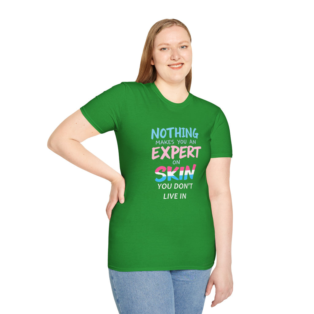 Know Your Own Skin T-Shirt