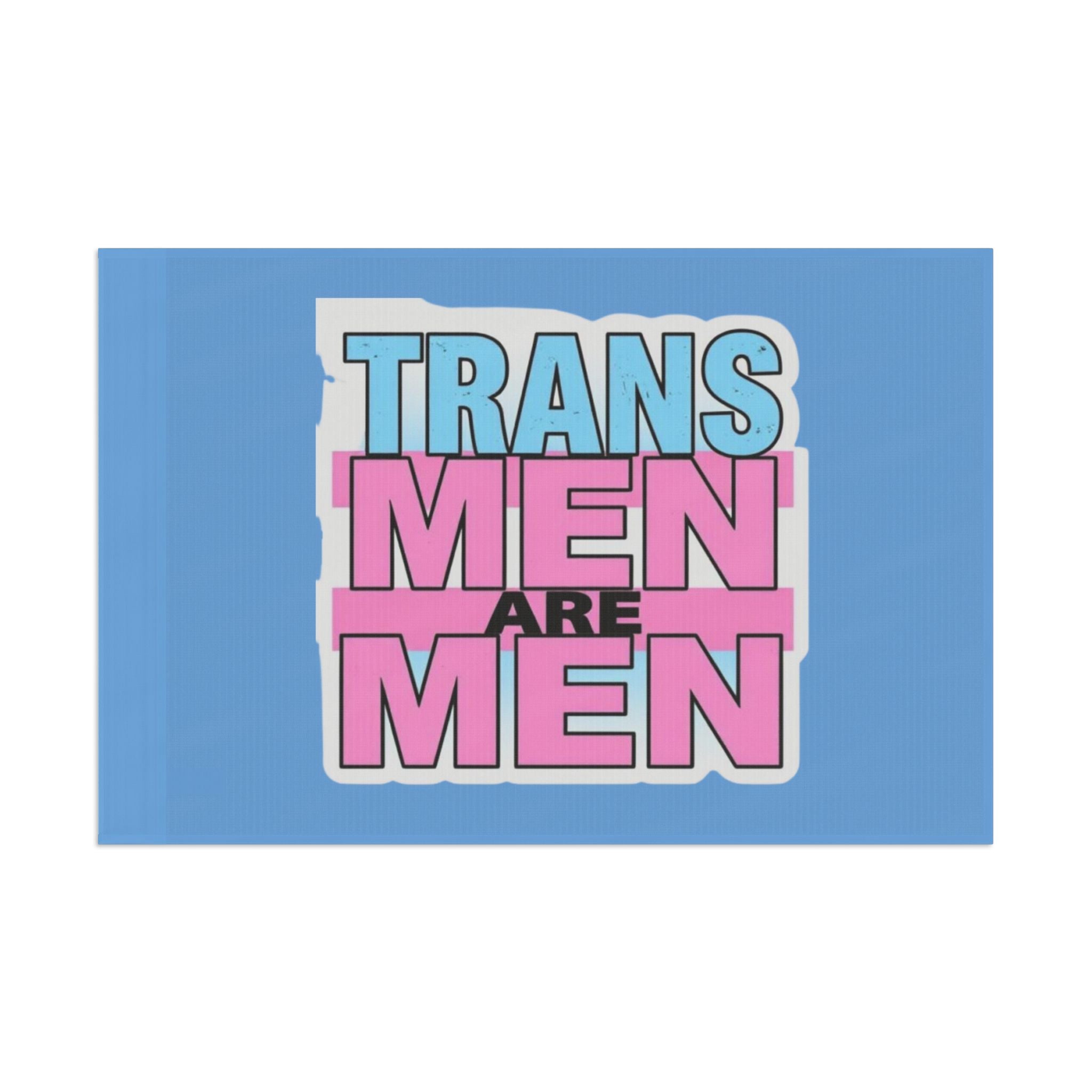 Trans Men Are Men Pride and Protest Flag - EqualiTees.Me