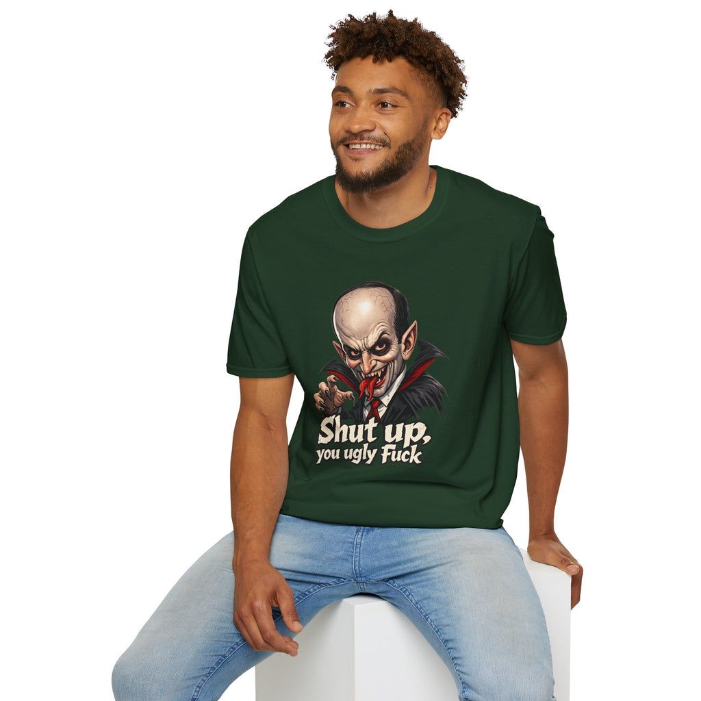 “Shut up, you ugly fuck” Funny graphic tee
