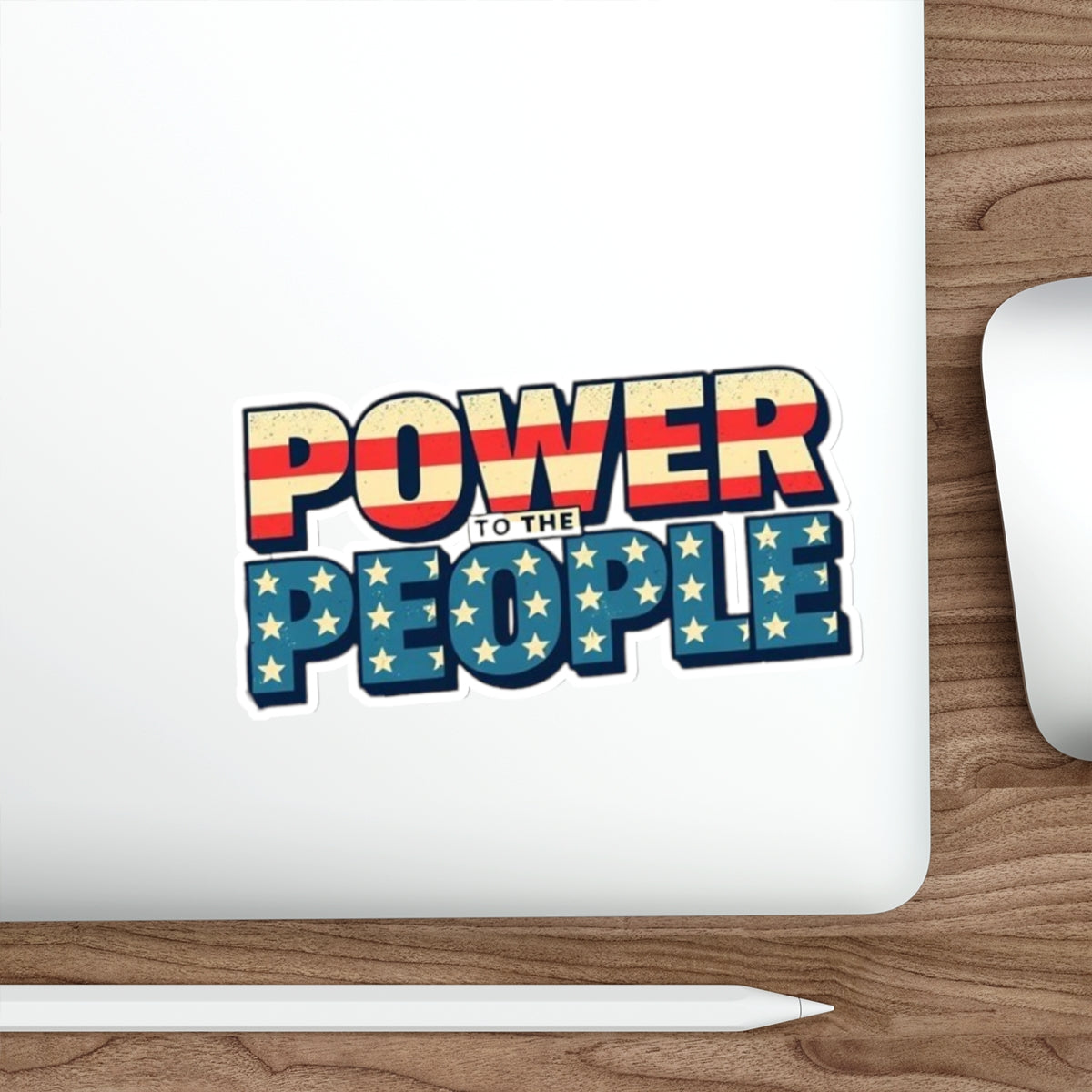 Die-Cut Stickers - Power to the People Protest Sticker - EqualiTees.Me