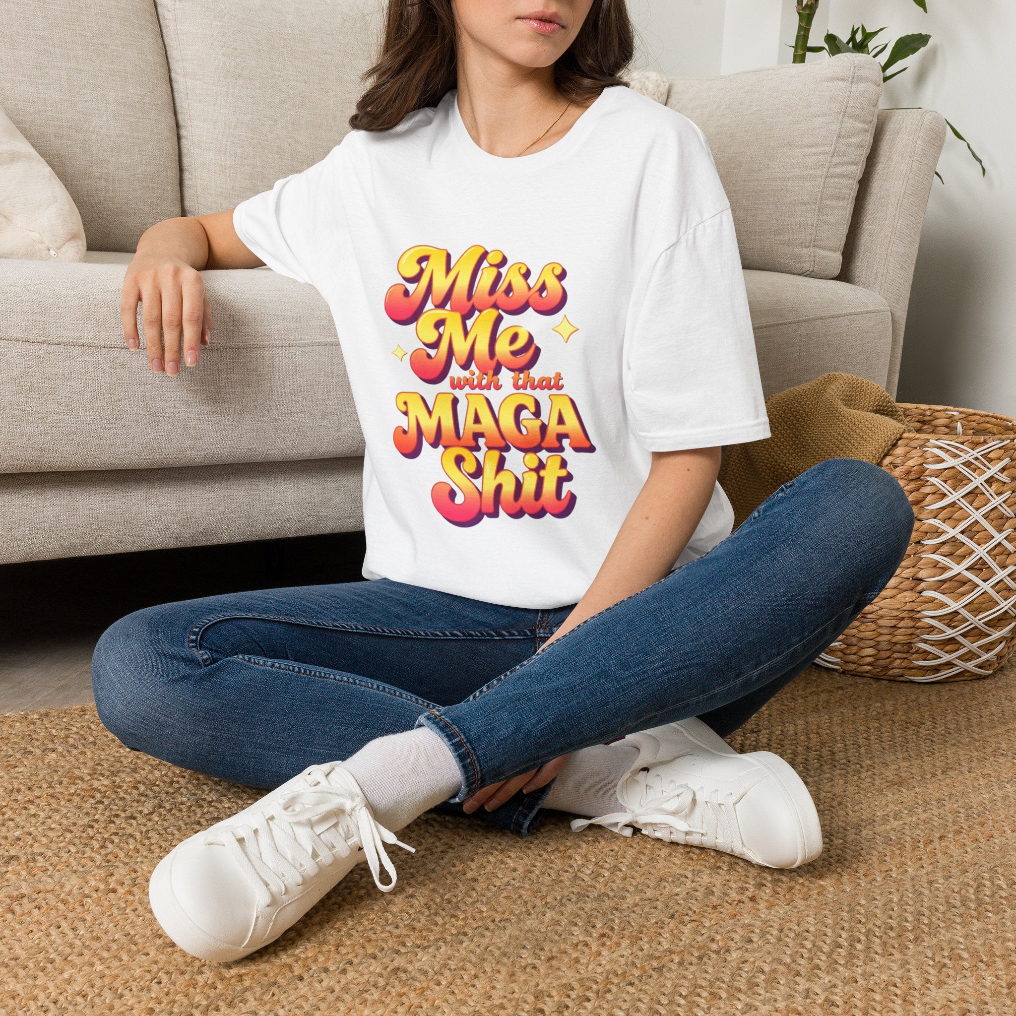Miss Me With That MAGA T-Shirt
