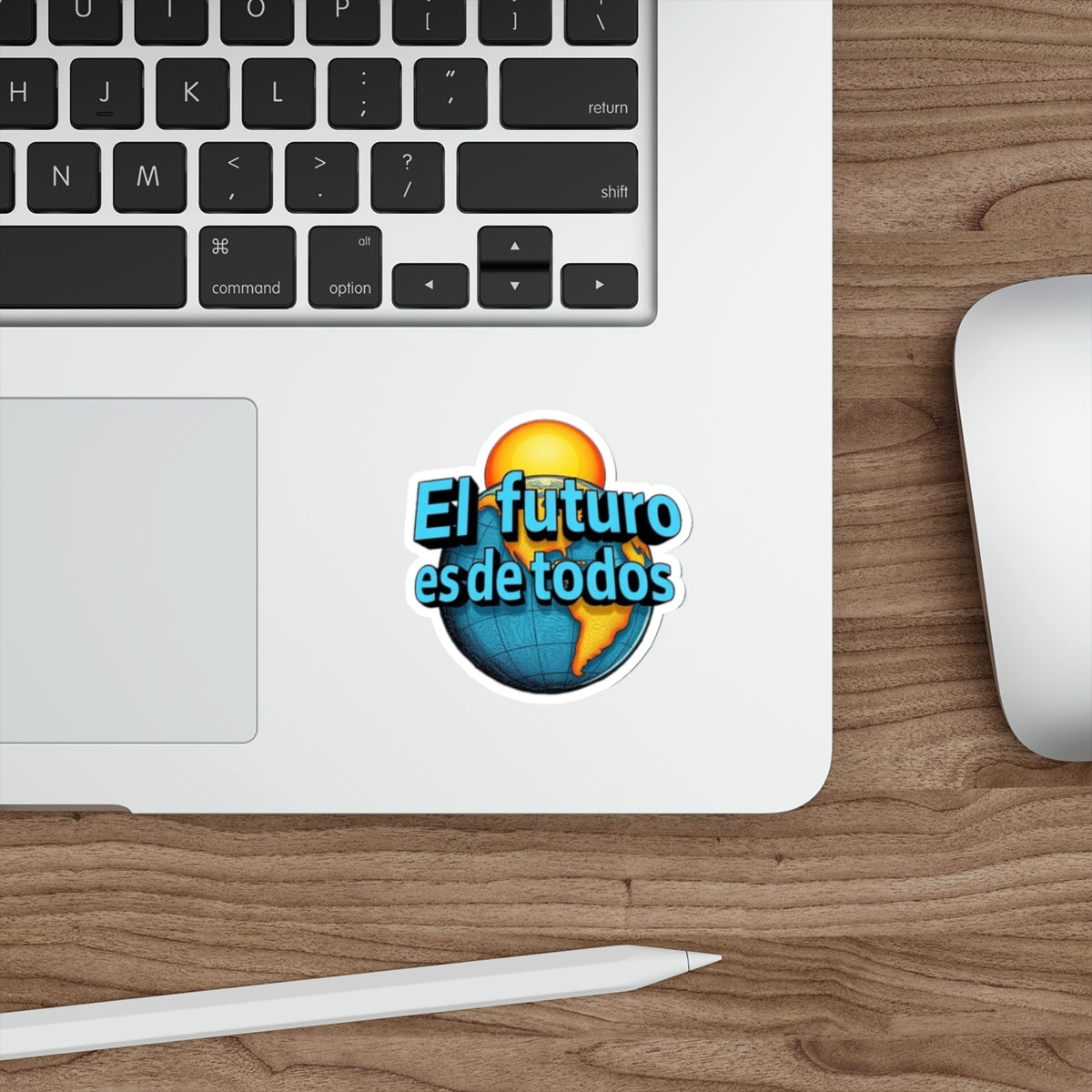 Die-Cut Stickers -  El Futuro Es De Todos - The Future Belongs to All of Us - EqualiTees.Me