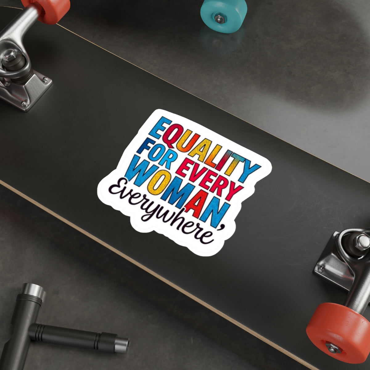 EQUALITY FOR EVERY WOMAN Sticker - EqualiTees.Me
