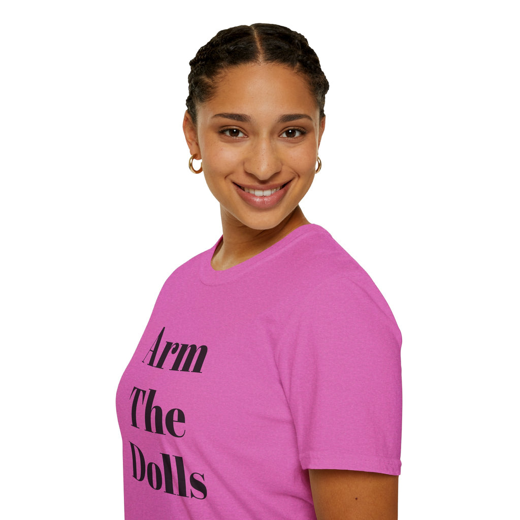 Arm The Dolls — Minimalist Statement T-Shirt