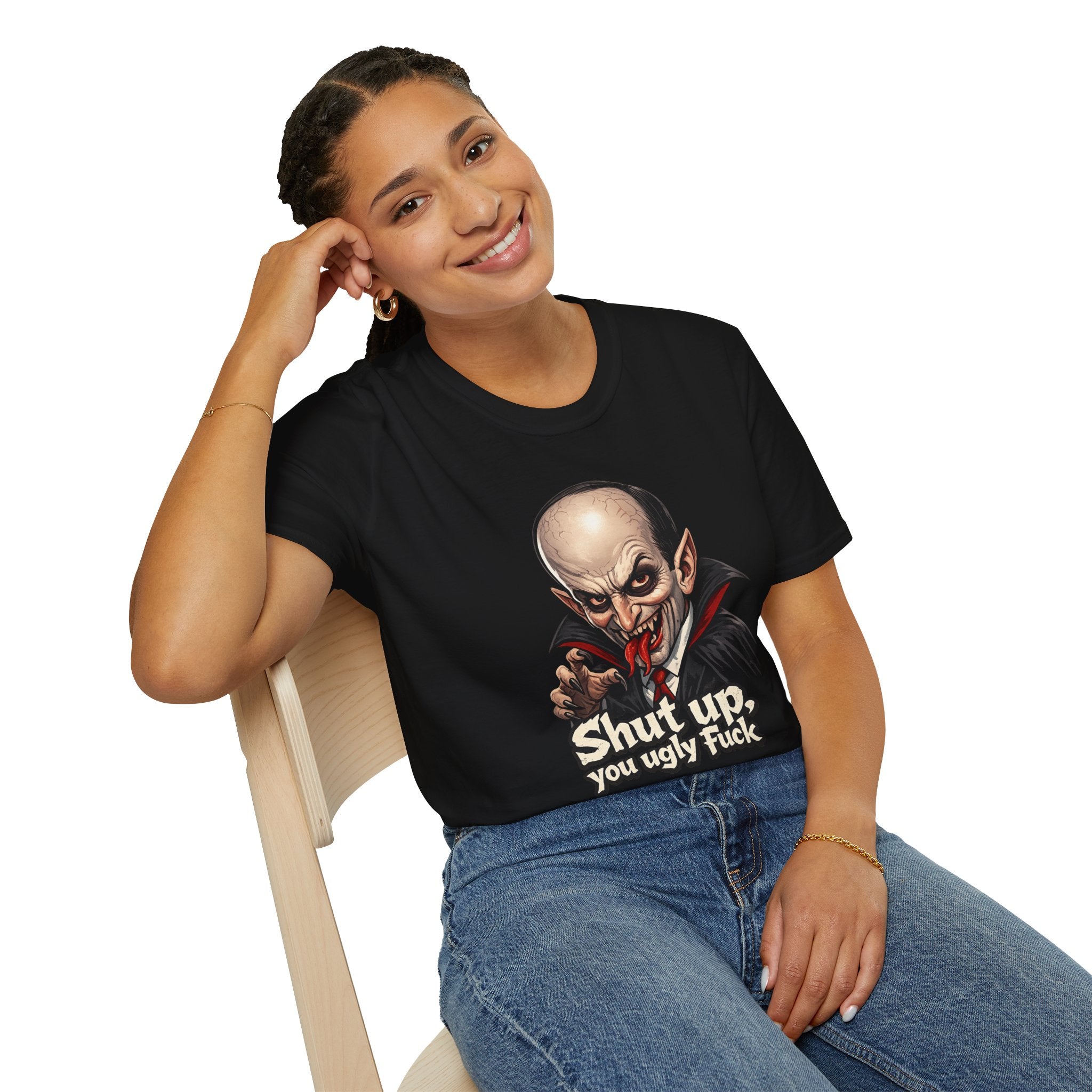 “Shut up, you ugly fuck” Funny graphic tee