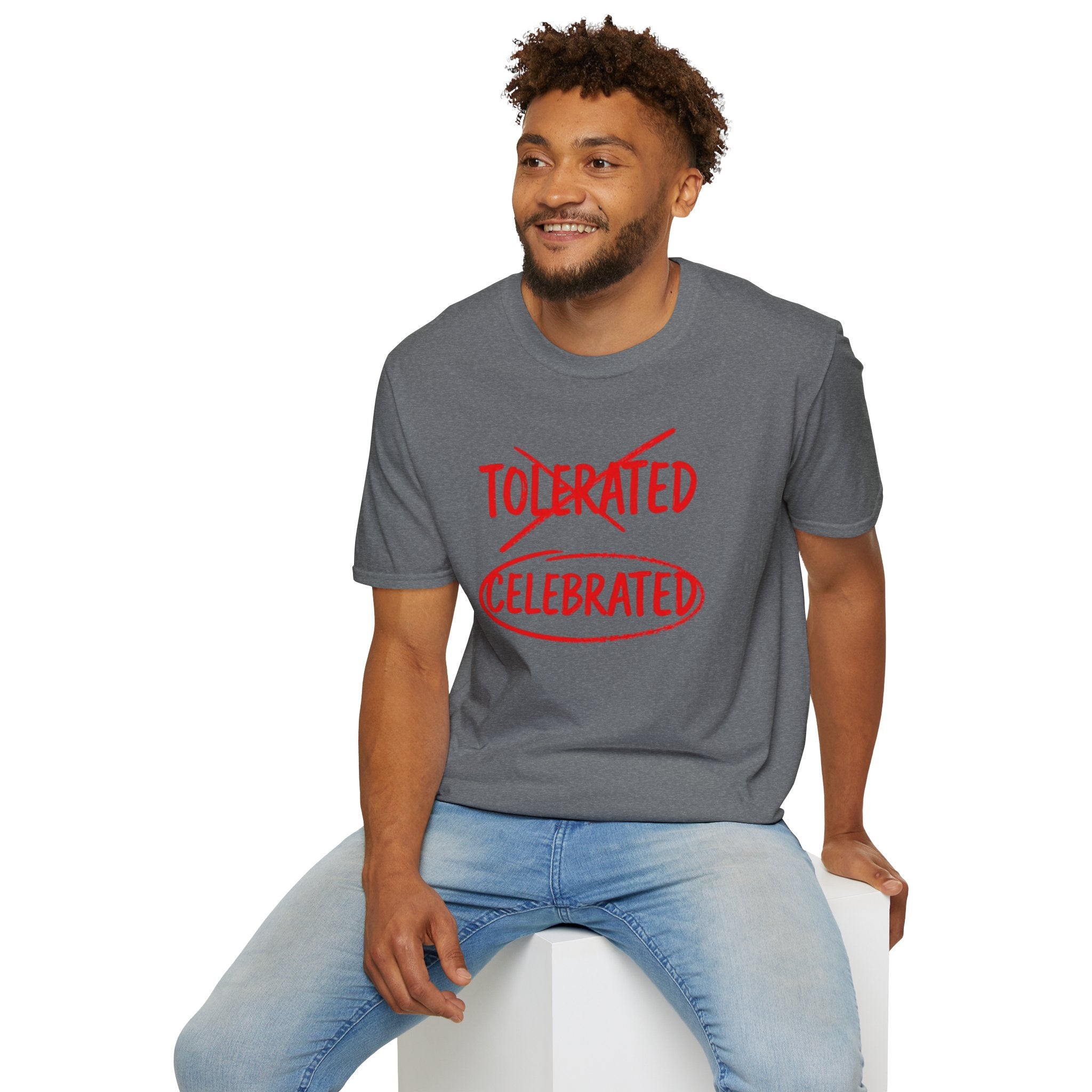 Not Tolerated. Celebrated. T-Shirt