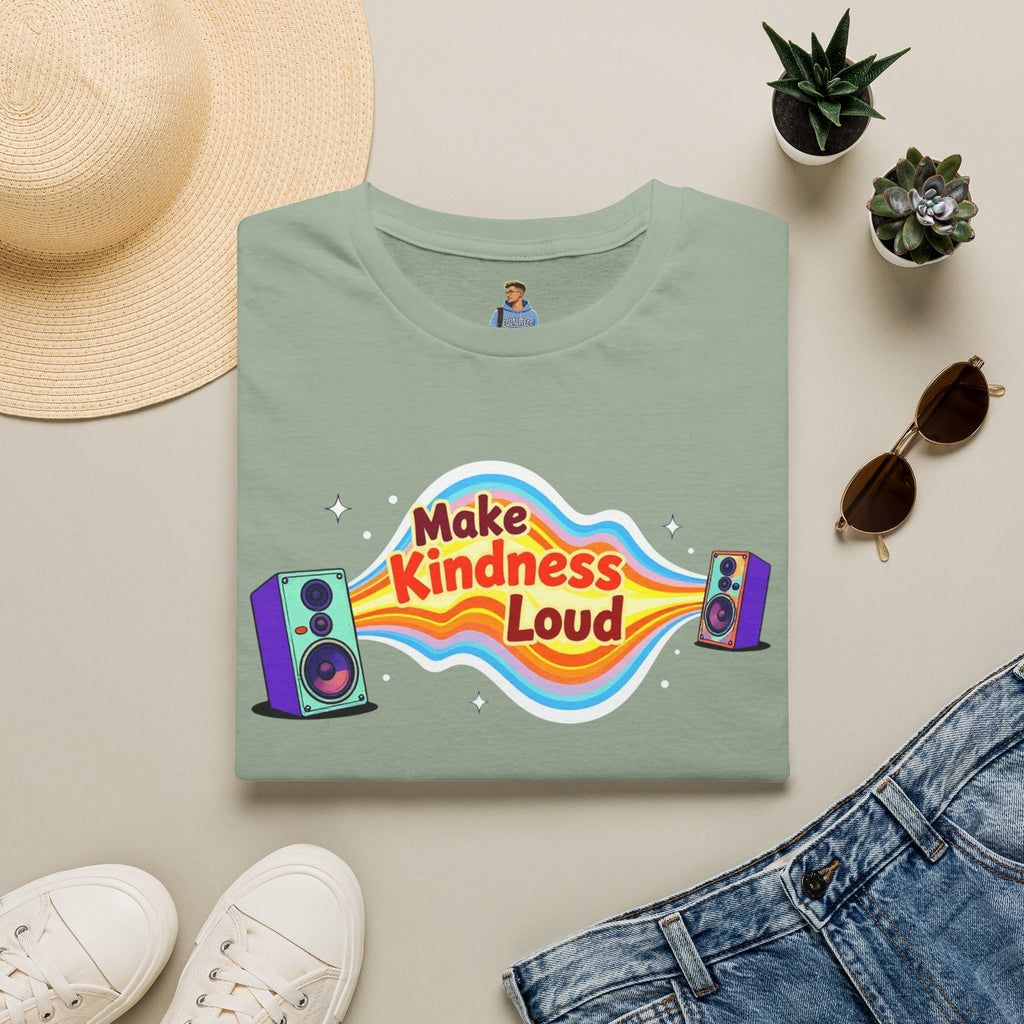 Make Kindness Loud T-Shirt