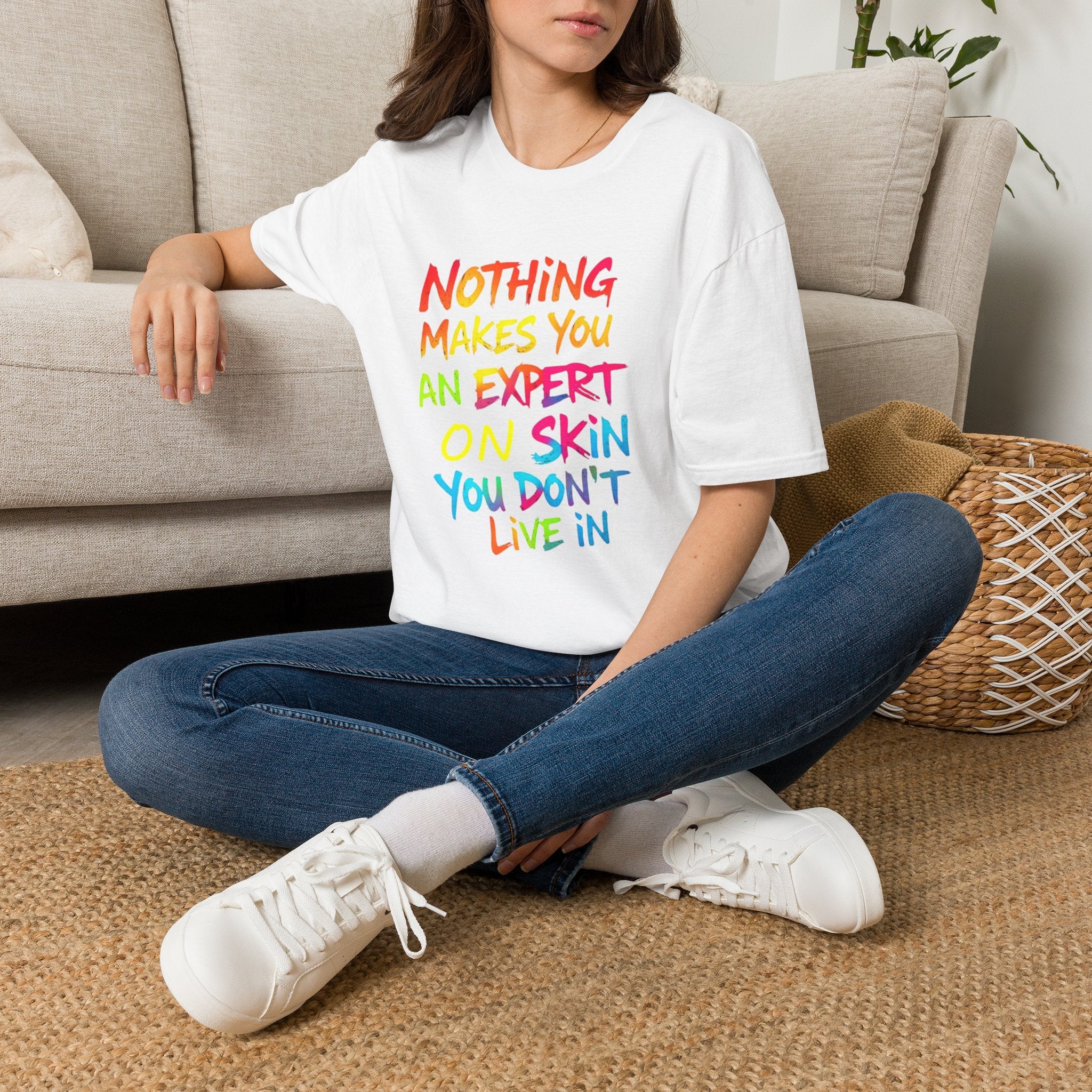 Nothing Makes You An Expert T-Shirt