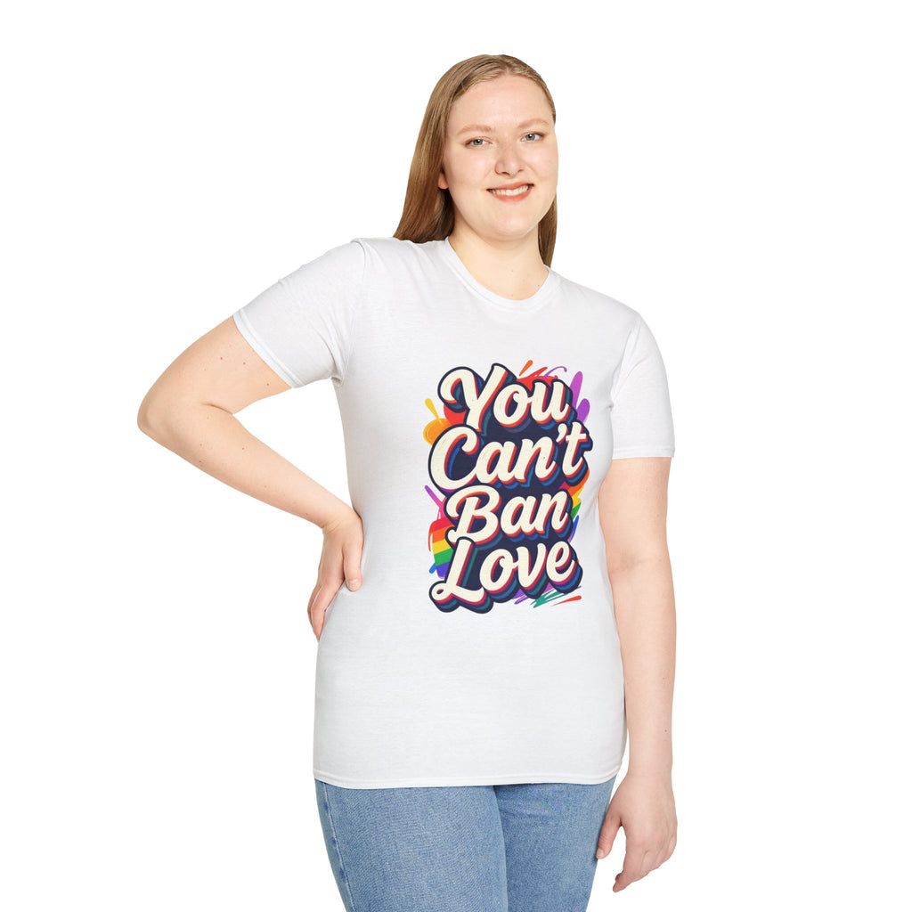 You Can't Ban Love T‑Shirt — Rainbow LGBTQ+ Pride Graphic Tee