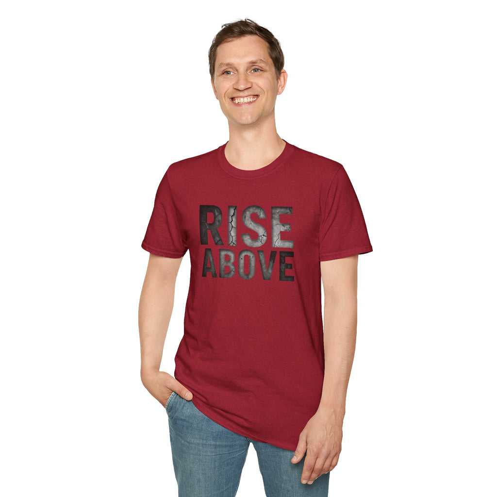 Rise Above Motivational Graphic T-Shirt