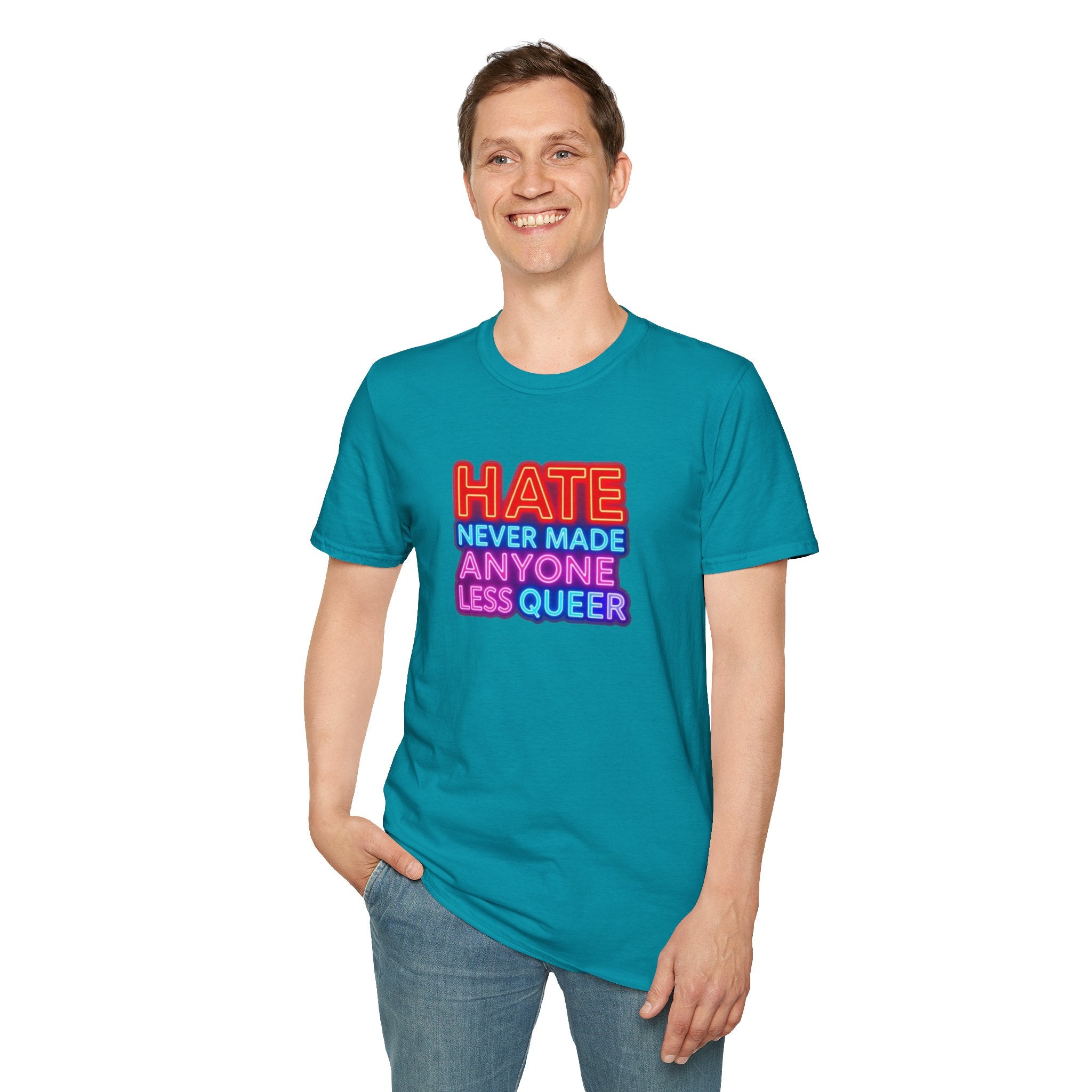 LGBTQ+ Pride Unisex T-Shirt - "Hate Never Made Anyone Less Queer" & "We All Belong" Design