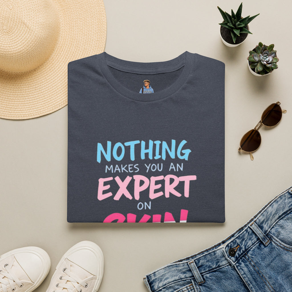 Know Your Own Skin T-Shirt