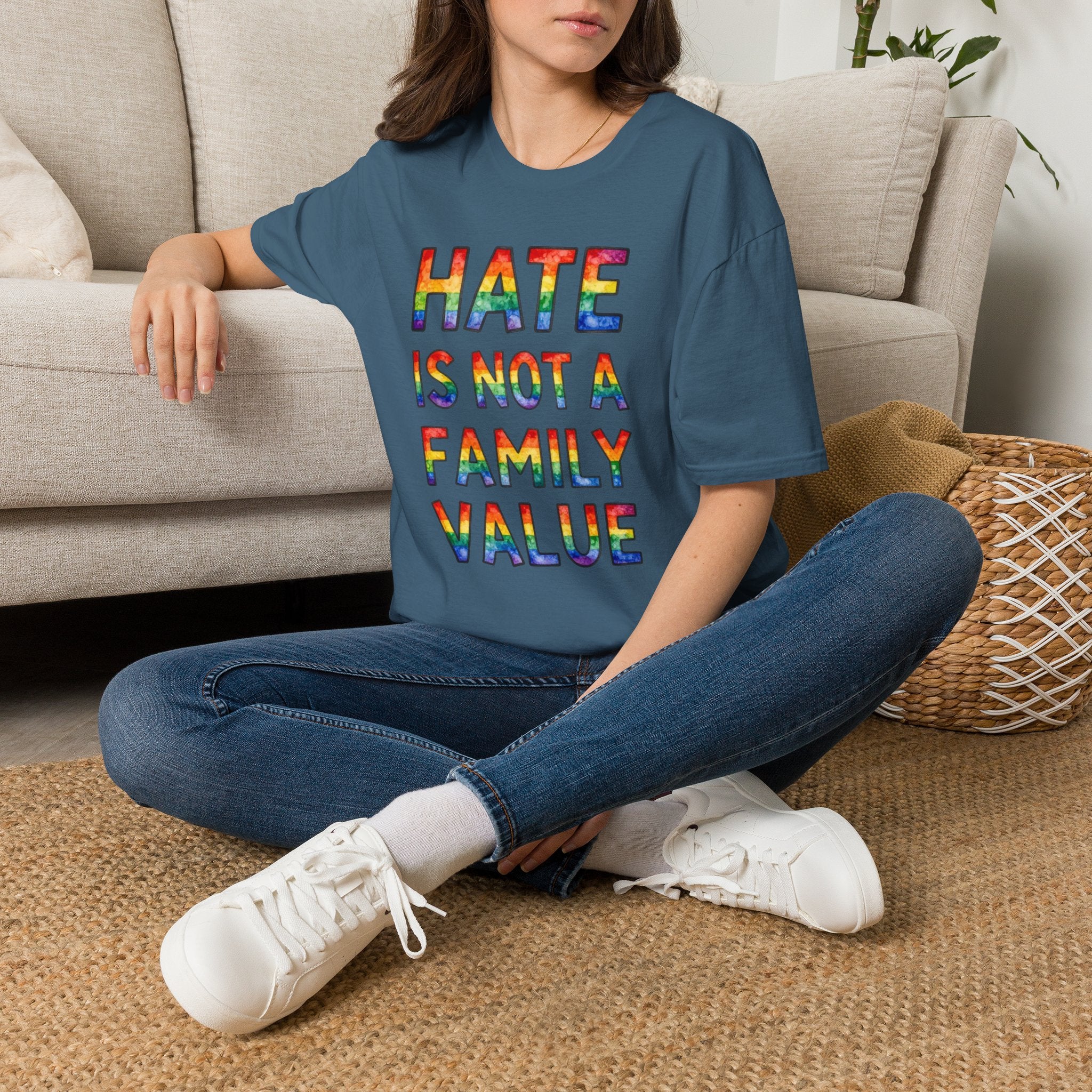 Hate Is Not A Family Value Rainbow Pride T-Shirt