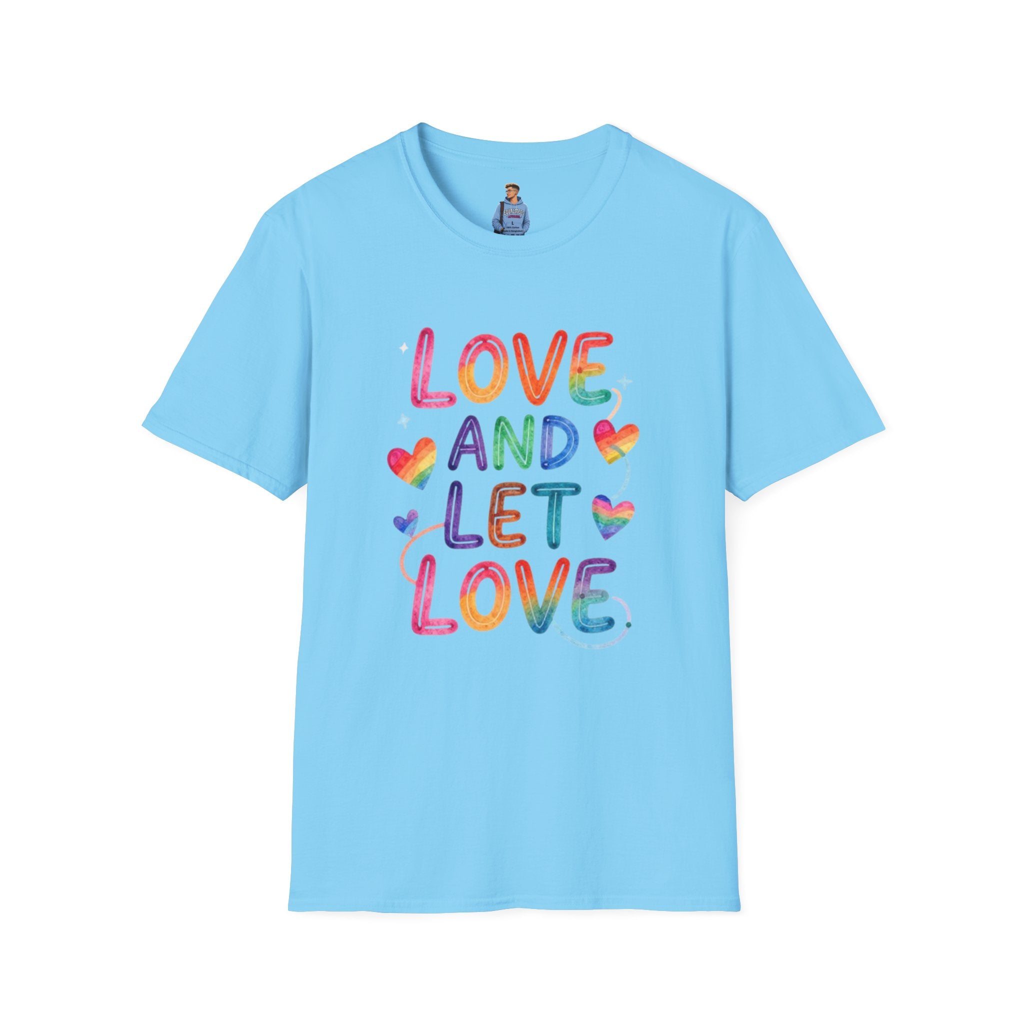 Love and Let Love T-Shirt