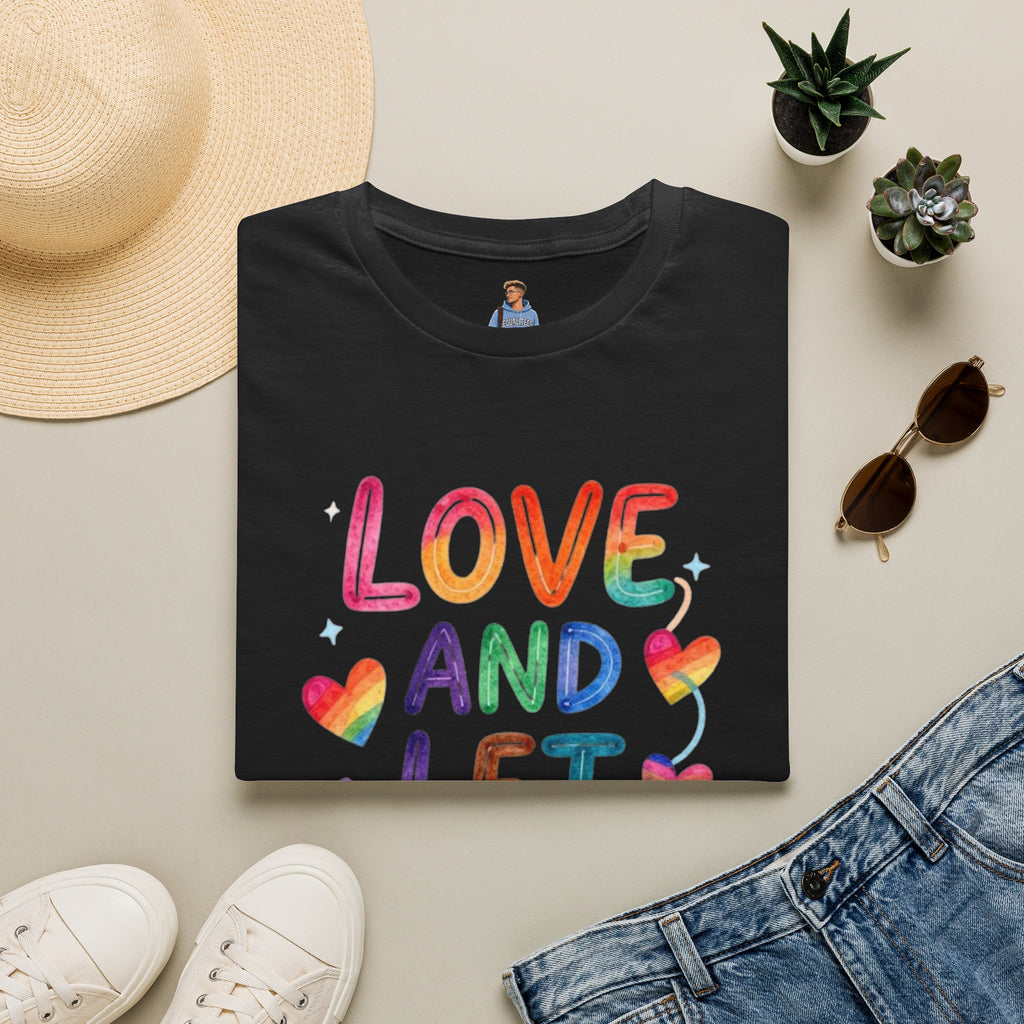 Love and Let Love T-Shirt