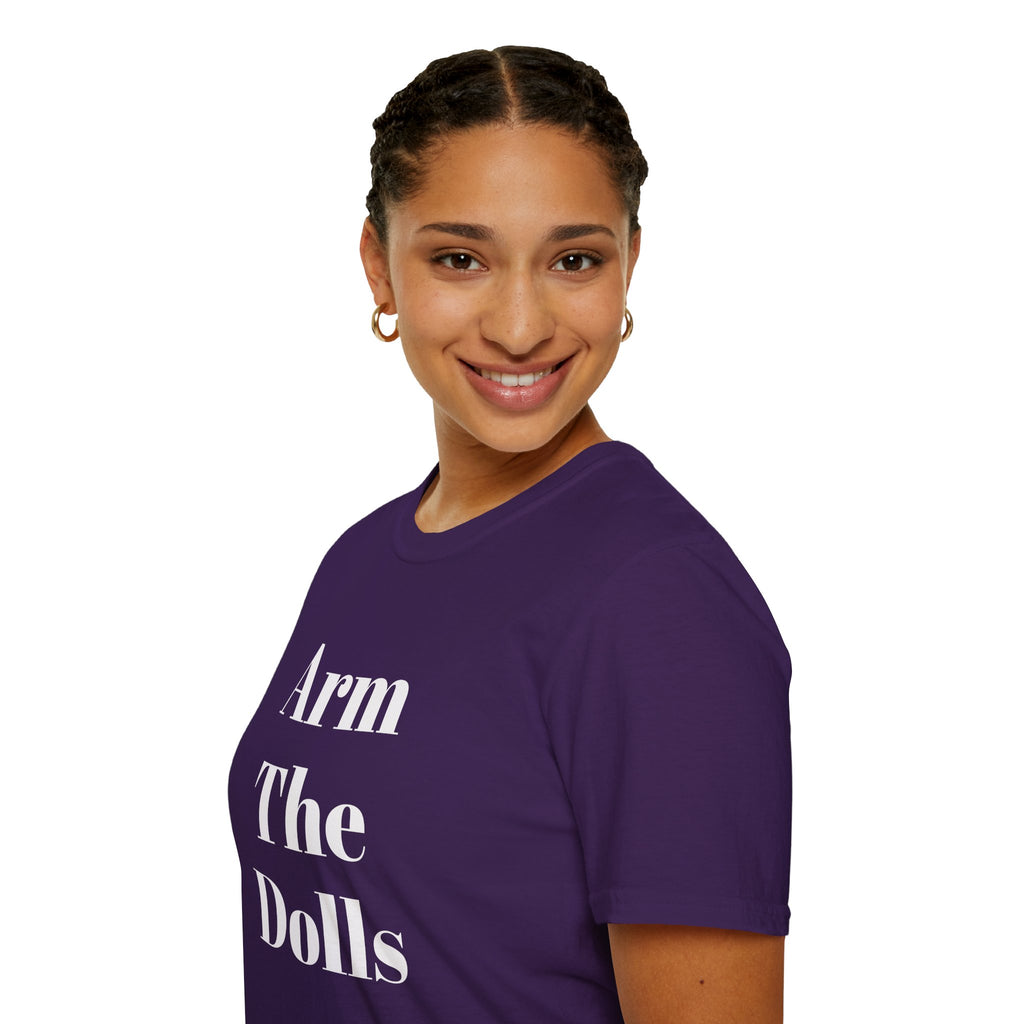 Arm The Dolls — Minimalist Statement T-Shirt