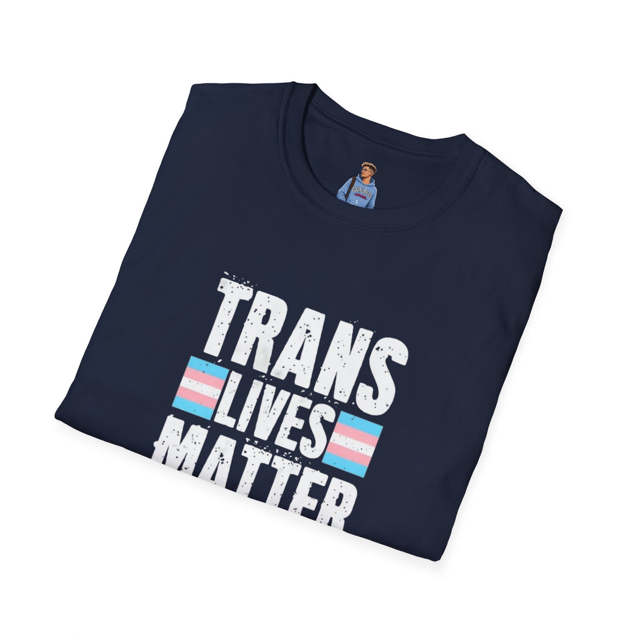 Trans Lives Matter Unisex Softstyle T-Shirt - Support LGBTQ+ Rights
